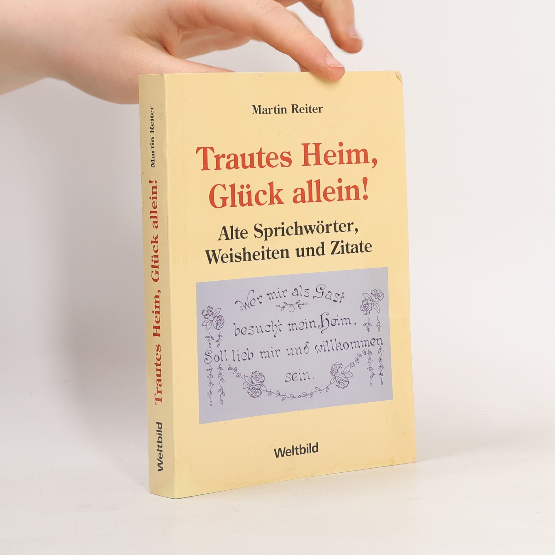 Markus Reiter Trautes Heim, Glück allein!