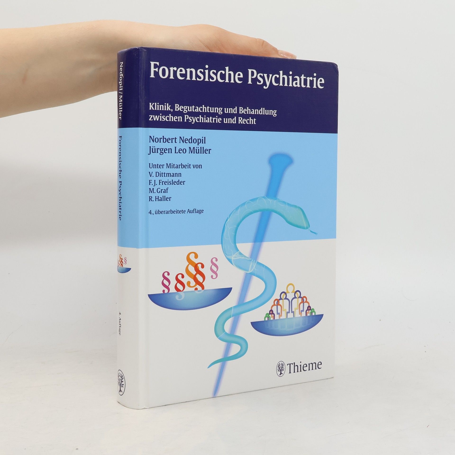 Forensische Psychiatrie - 4., überarbeitete Auflage