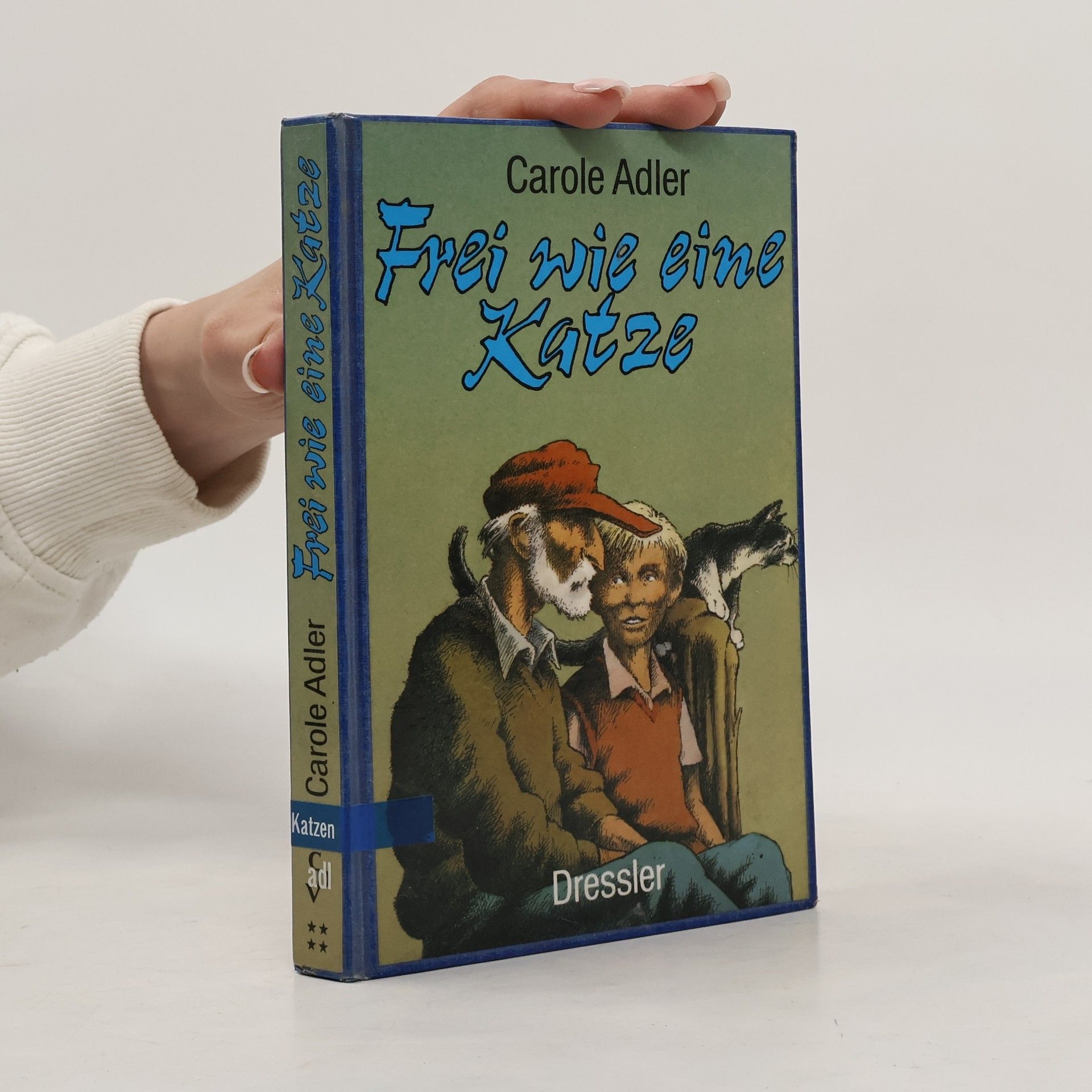 Carole S. Adler Frei wie eine Katze