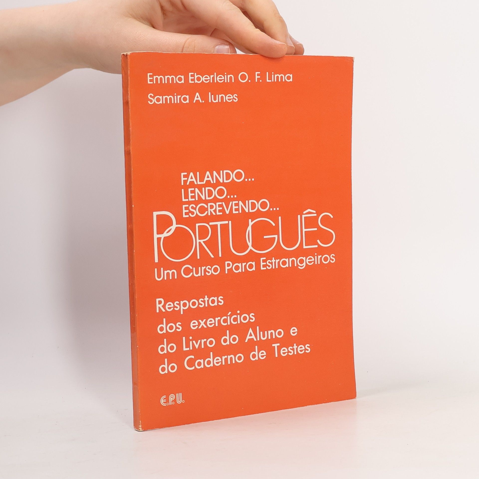 Falando... Lendo... Escrevendo Português