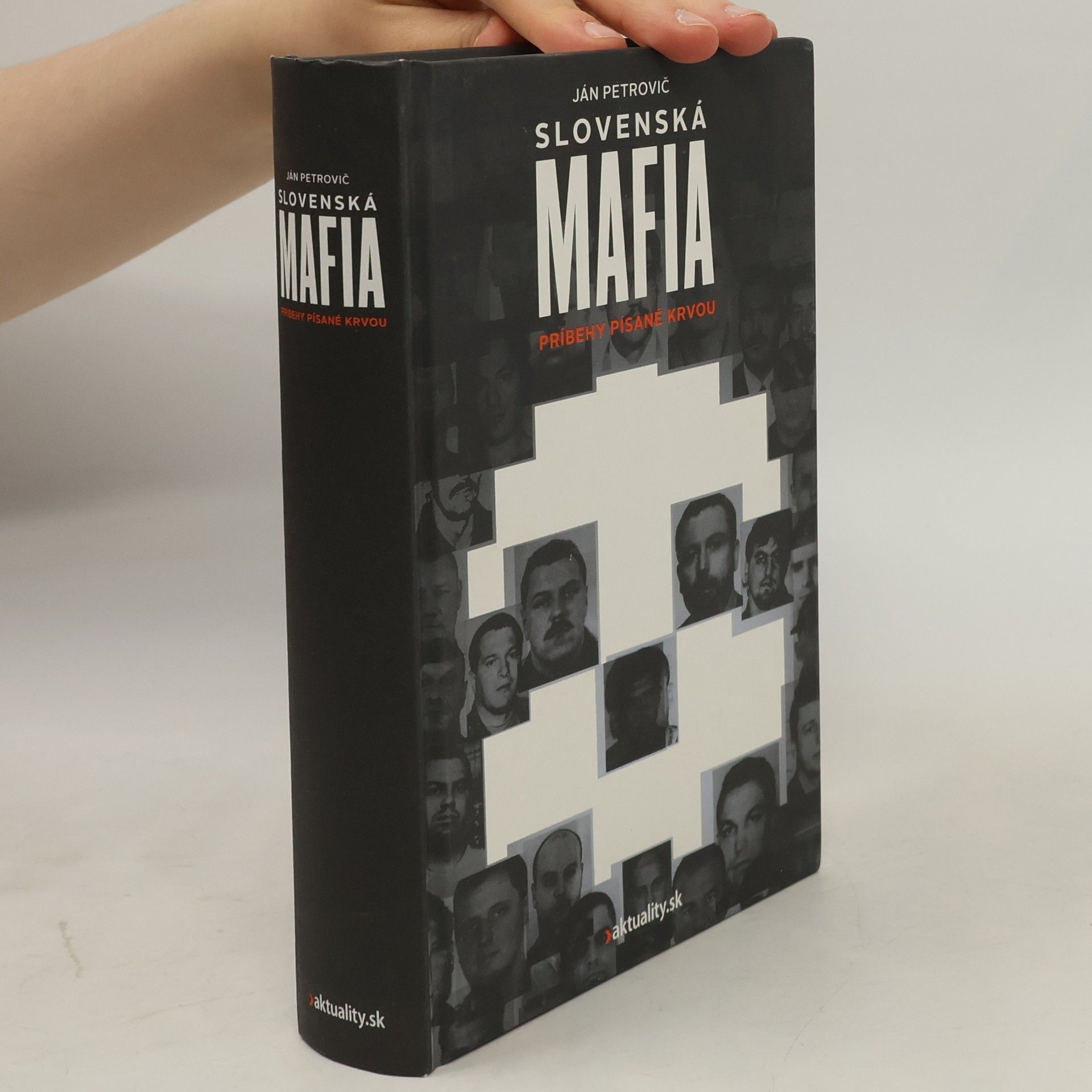 Ján Petrovič Slovenská mafia : príbehy písané krvou