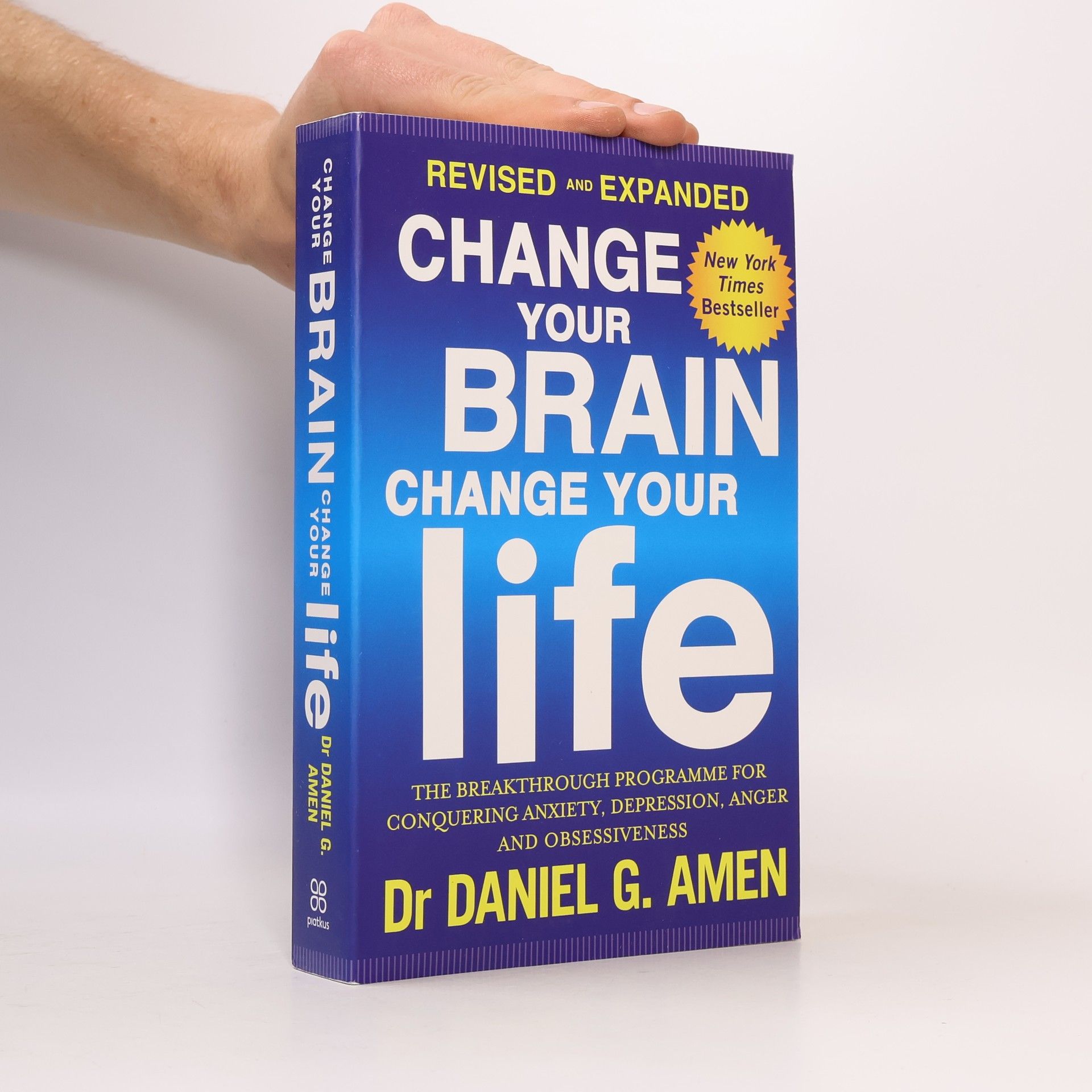 Daniel G. Amen Change Your Brain Change Your Life