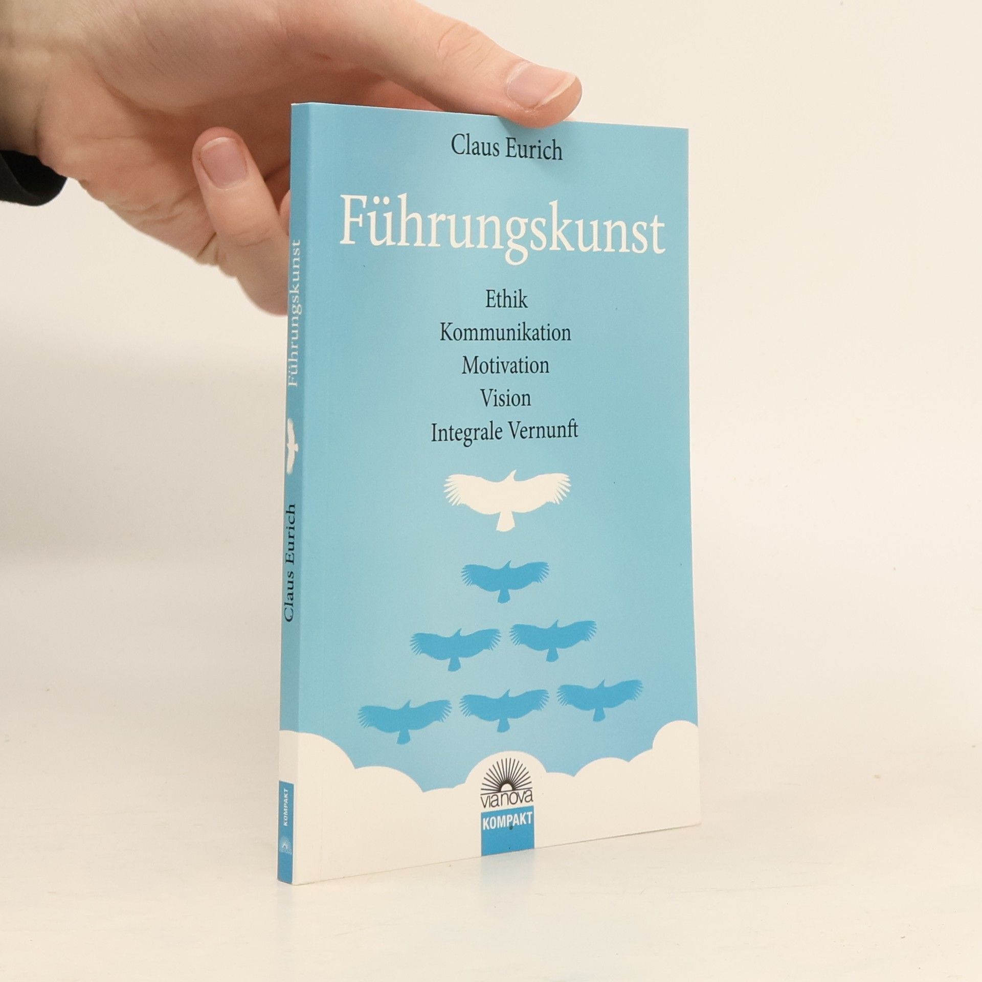 Claus Eurich Führungskunst