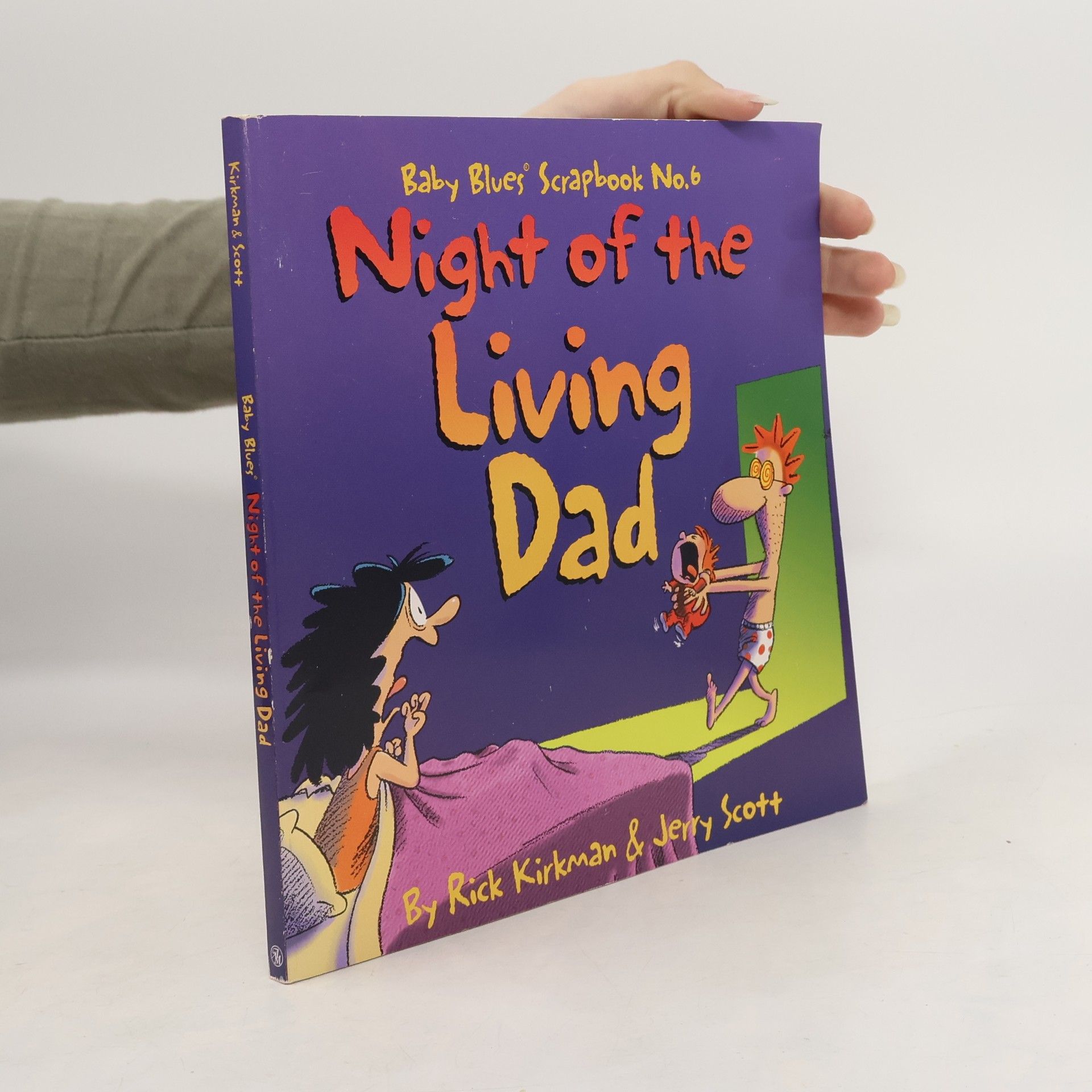 Jerry Scott Baby Blues Scrapbook - 6: Night of the Living Dad