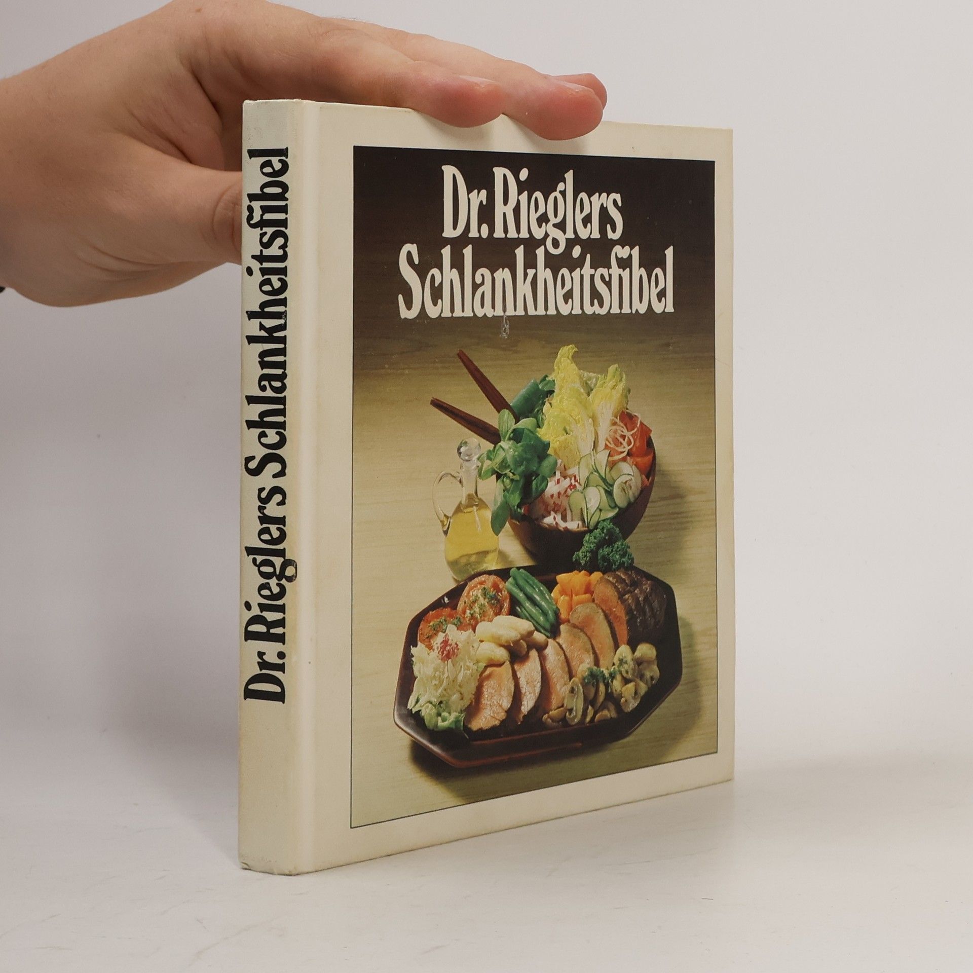 Ewald Riegler Dr. Rieglers Schlankheitsfibel