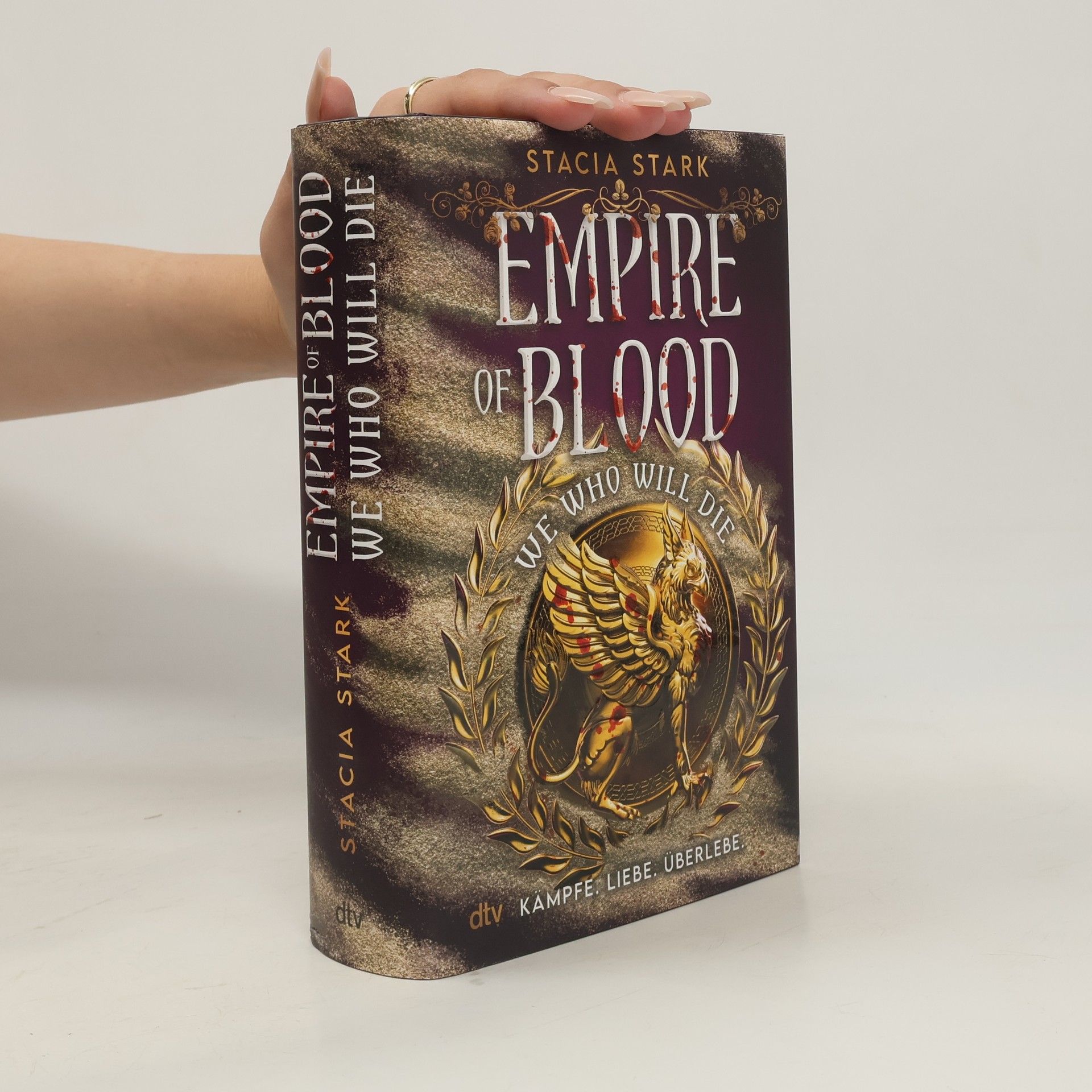 Stacia Stark Empire of Blood. We Who Will Die