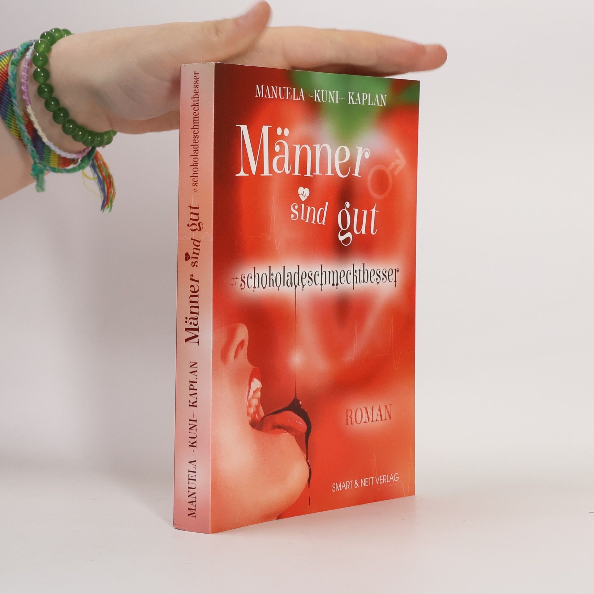 Kaplan Manuela "Kuni" Männer sind gut #schokoladeschmecktbesser