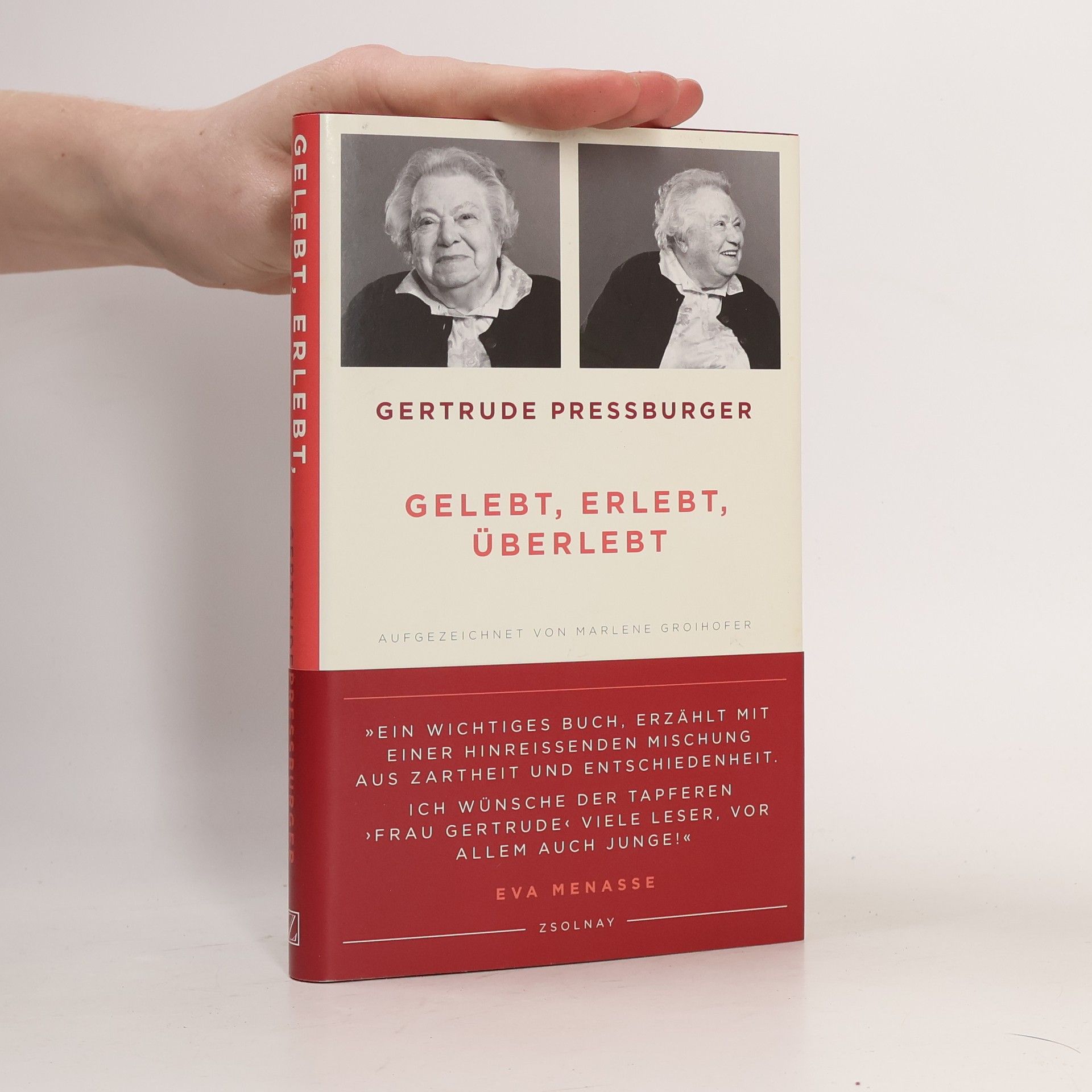 Gertrude Pressburger Gelebt, erlebt, überlebt