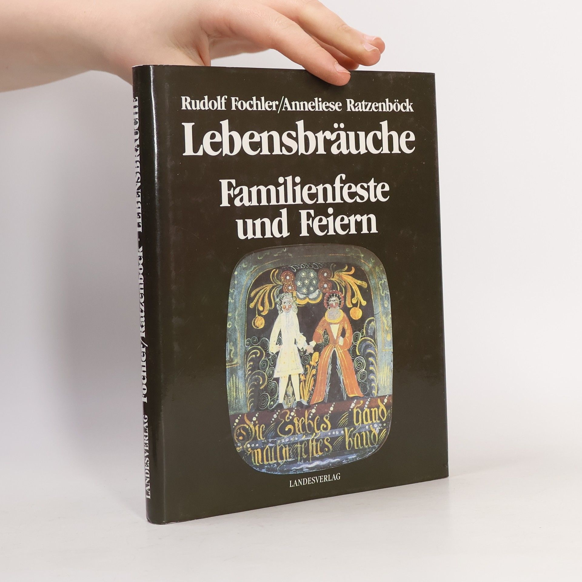 Rudolf Fochler Lebensbräuche