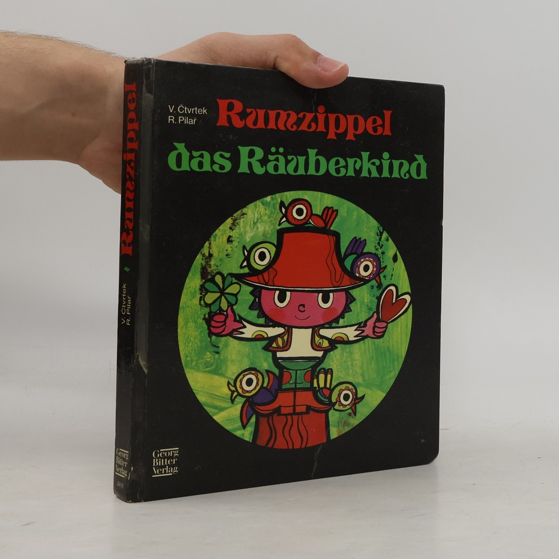 Václav Čtvrtek Rumzippel, das Räuberkind