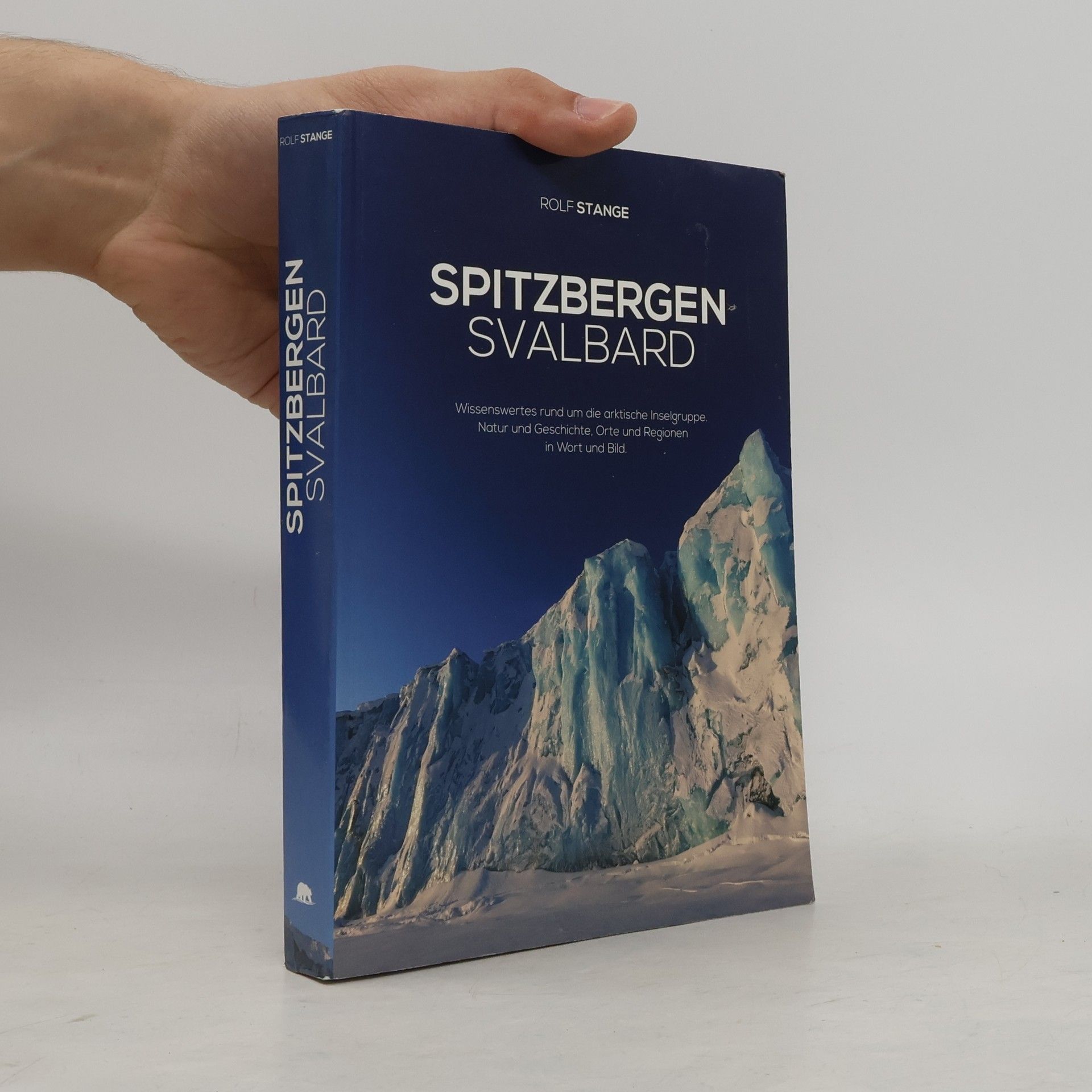 Rolf Stange Spitzbergen - Svalbard