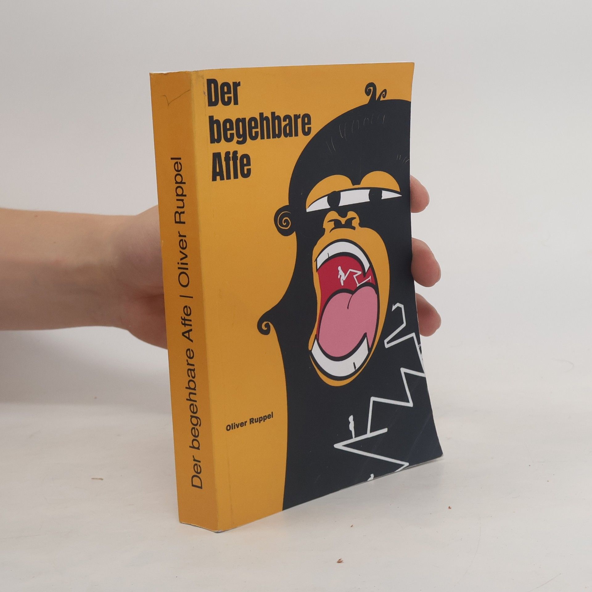 Oliver Ruppel Der begehbare Affe