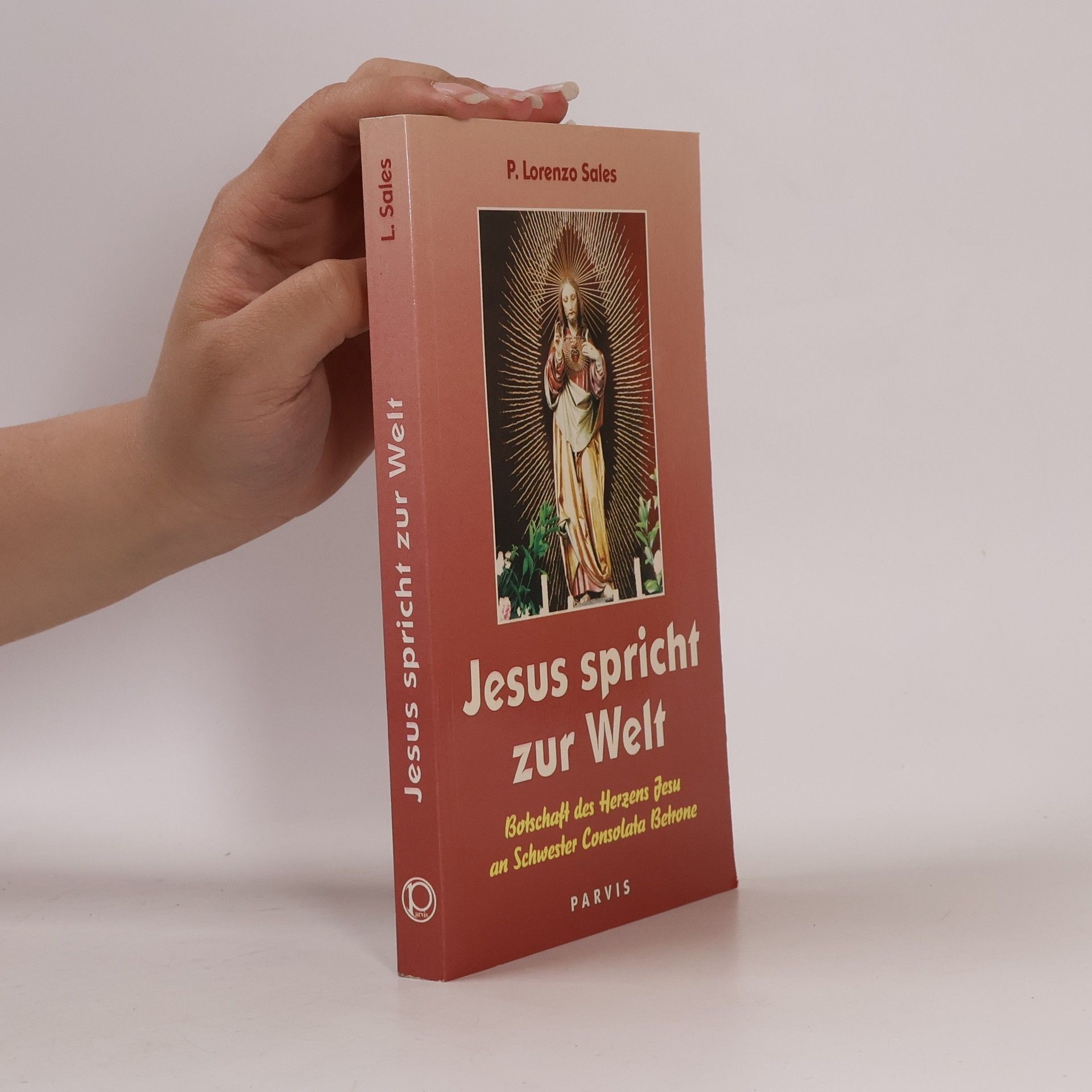 Sales Lorenzo Jesus spricht zur Welt