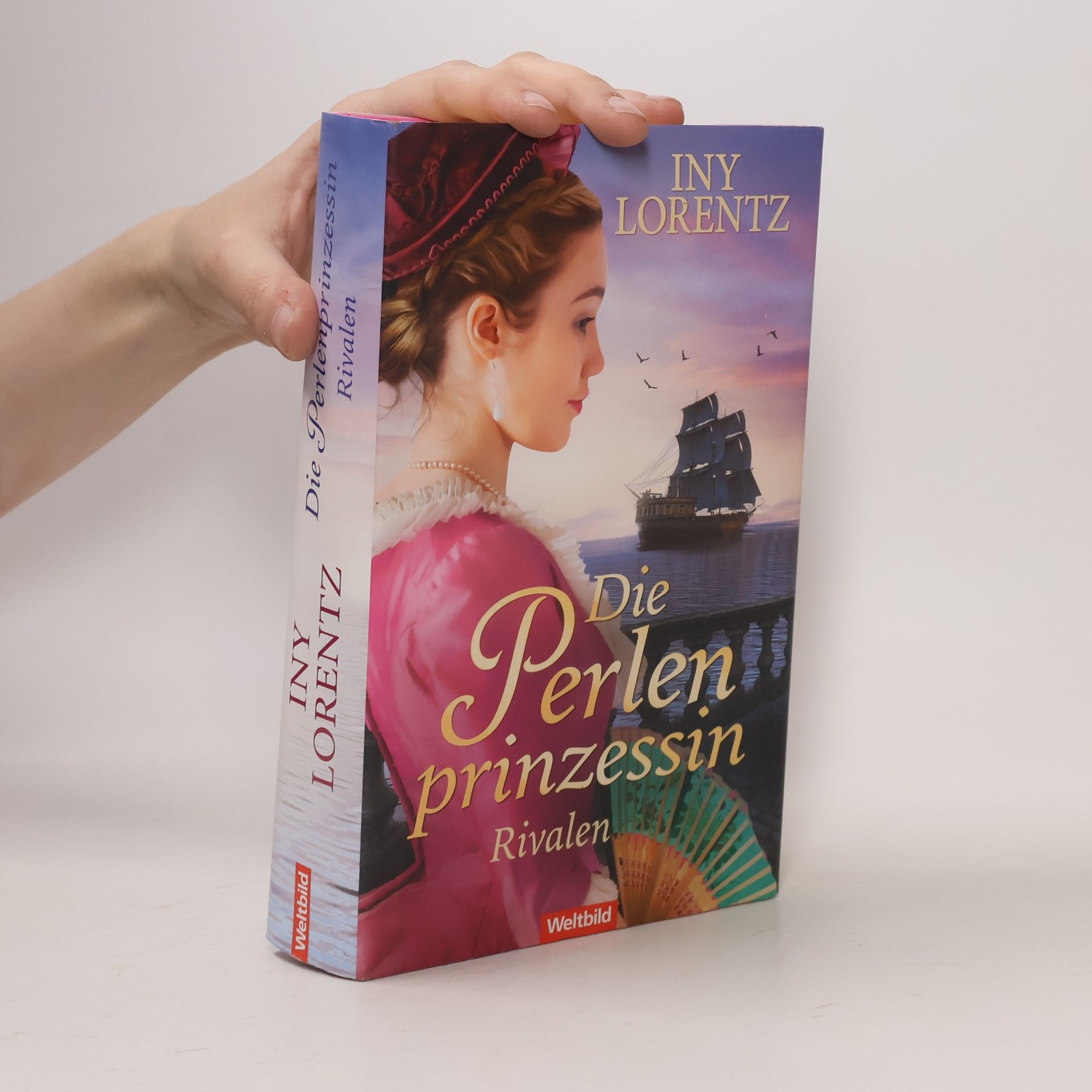 Iny Lorentz Die Perlenprinzessin. Rivalen