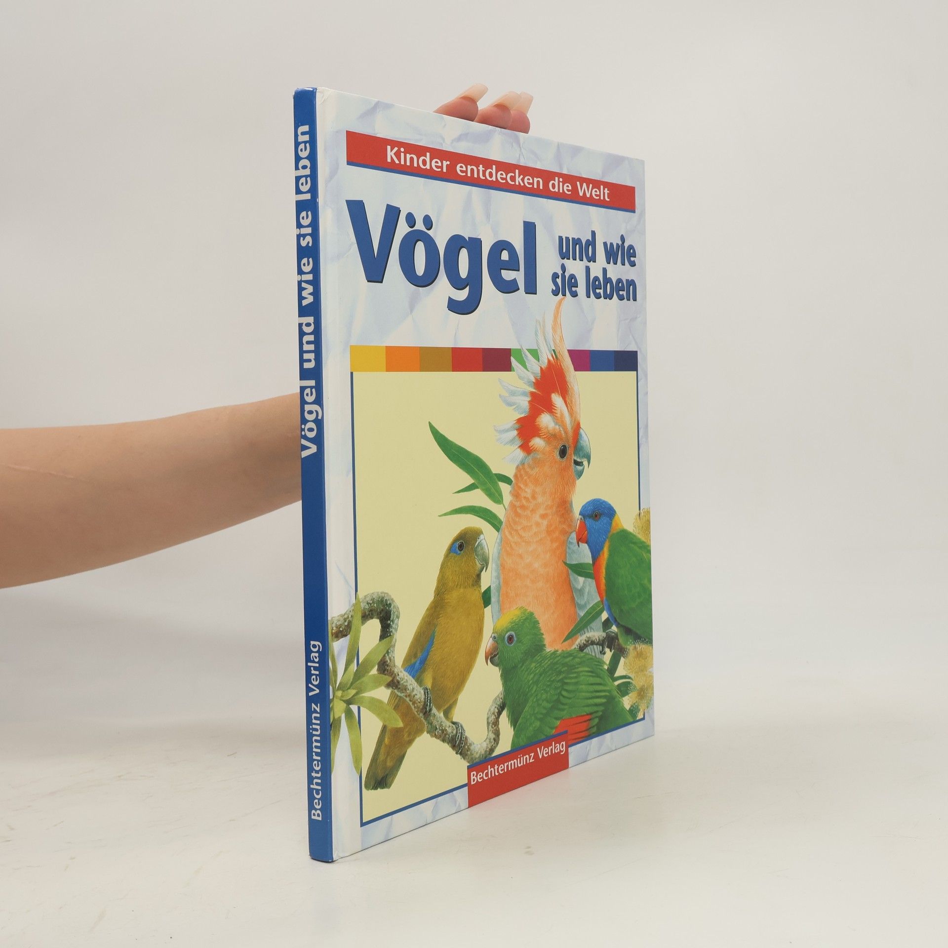 David Burnie Vögel und wie sie leben