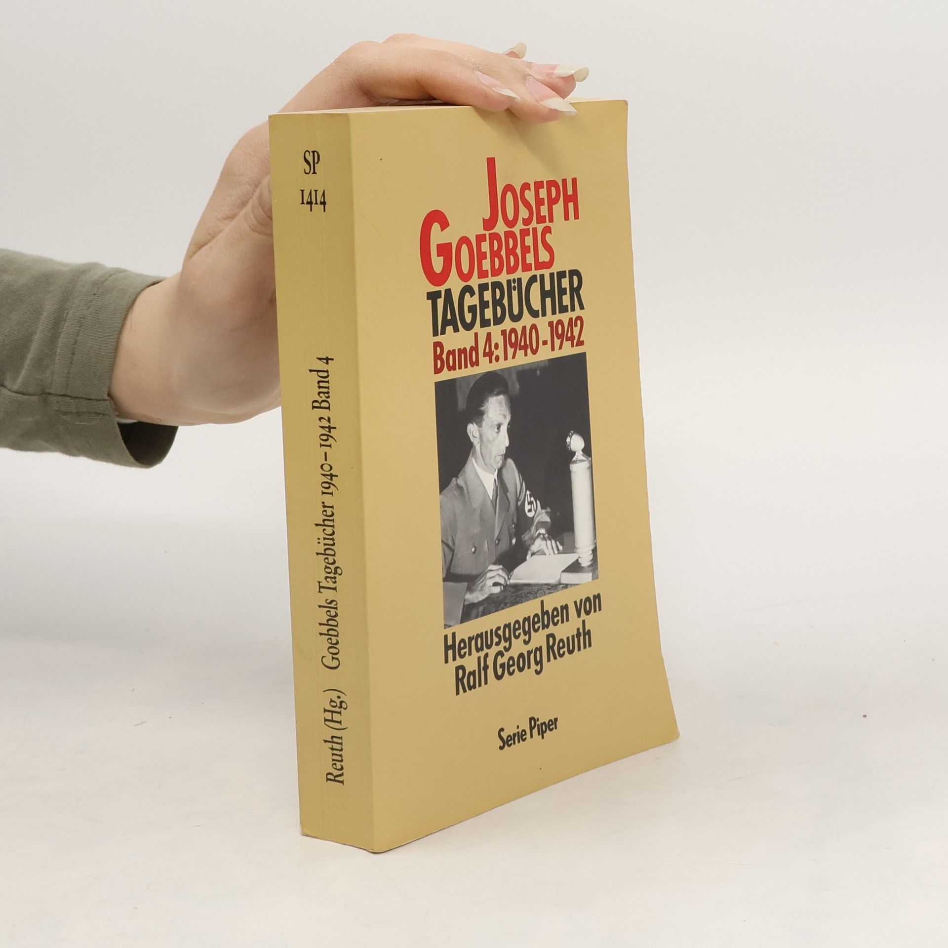 Joseph Goebbels Tagebücher 4. 1924-1945