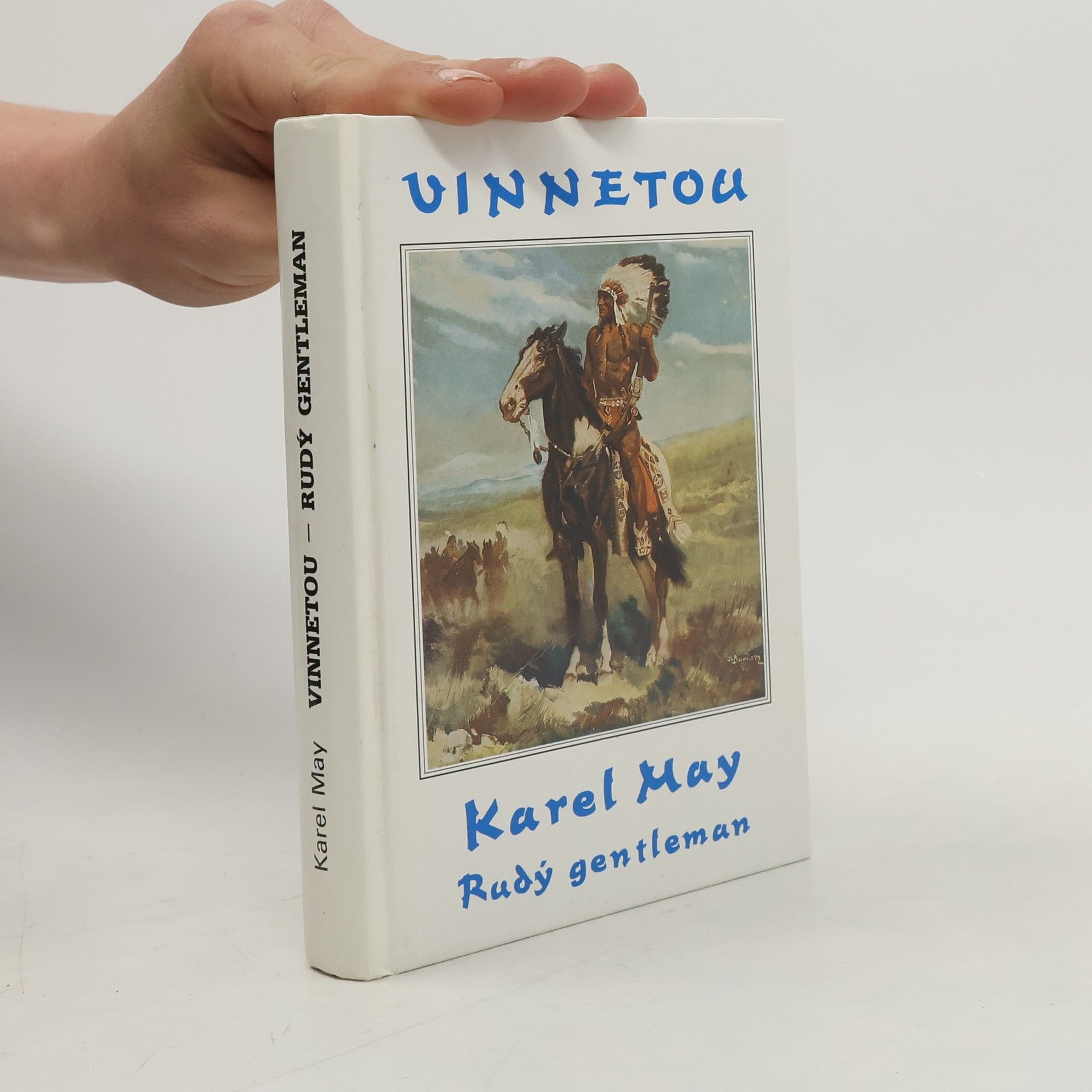 Karl May Vinnetou II. Rudý gentleman