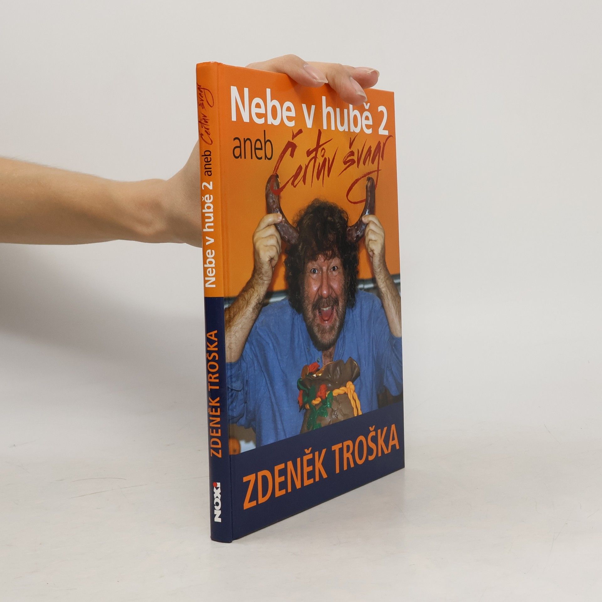 Nebe v hubě 2, aneb Čertův švagr
