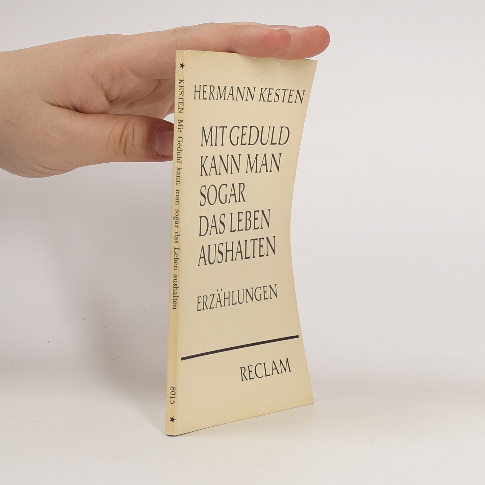 Mit Geduld kann man sogar das Leben aushalten