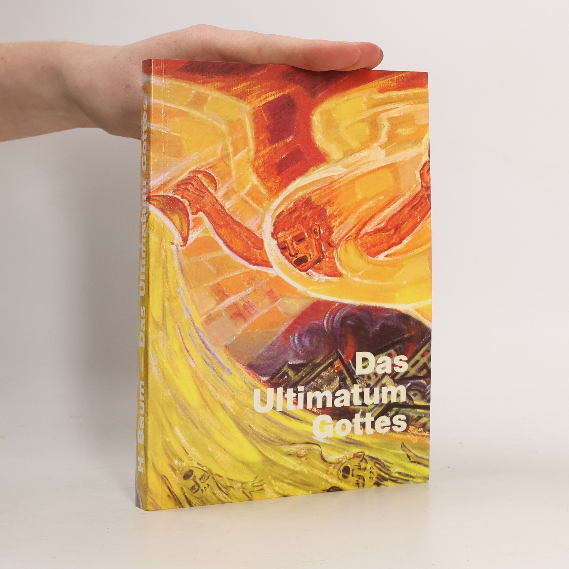 Hans Baum Das Ultimatum Gottes