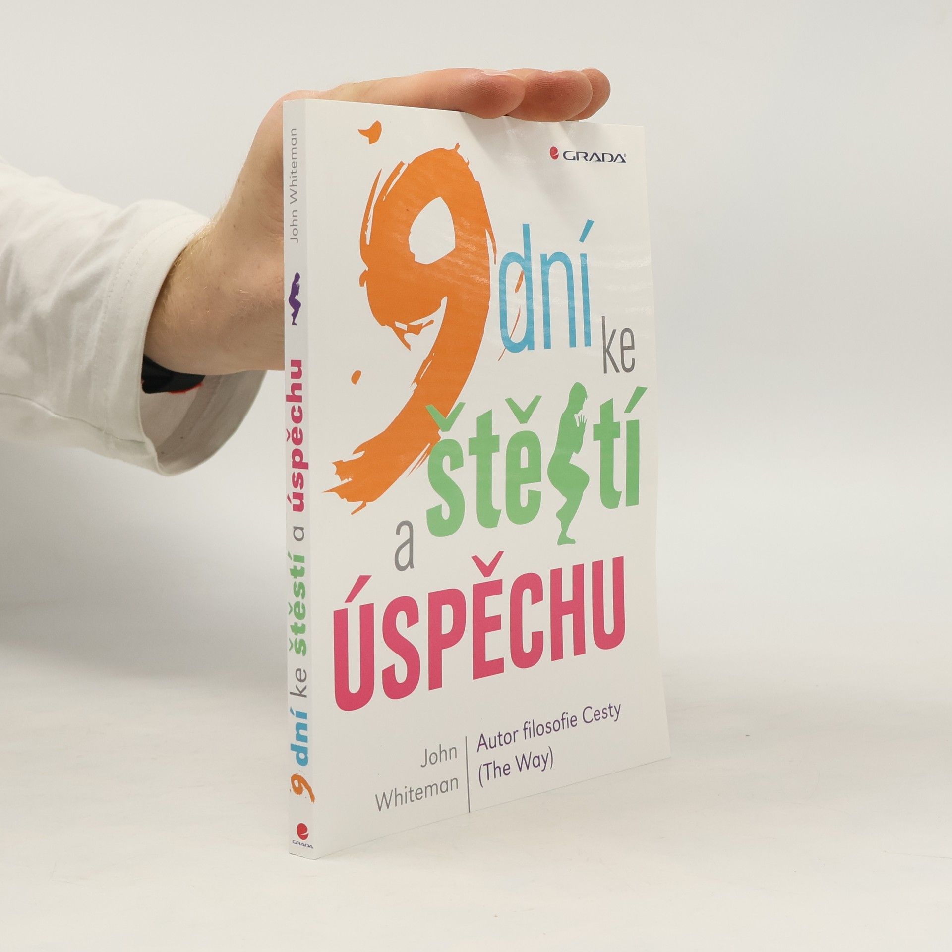 John Whiteman 9 dní ke štěstí a úspěchu