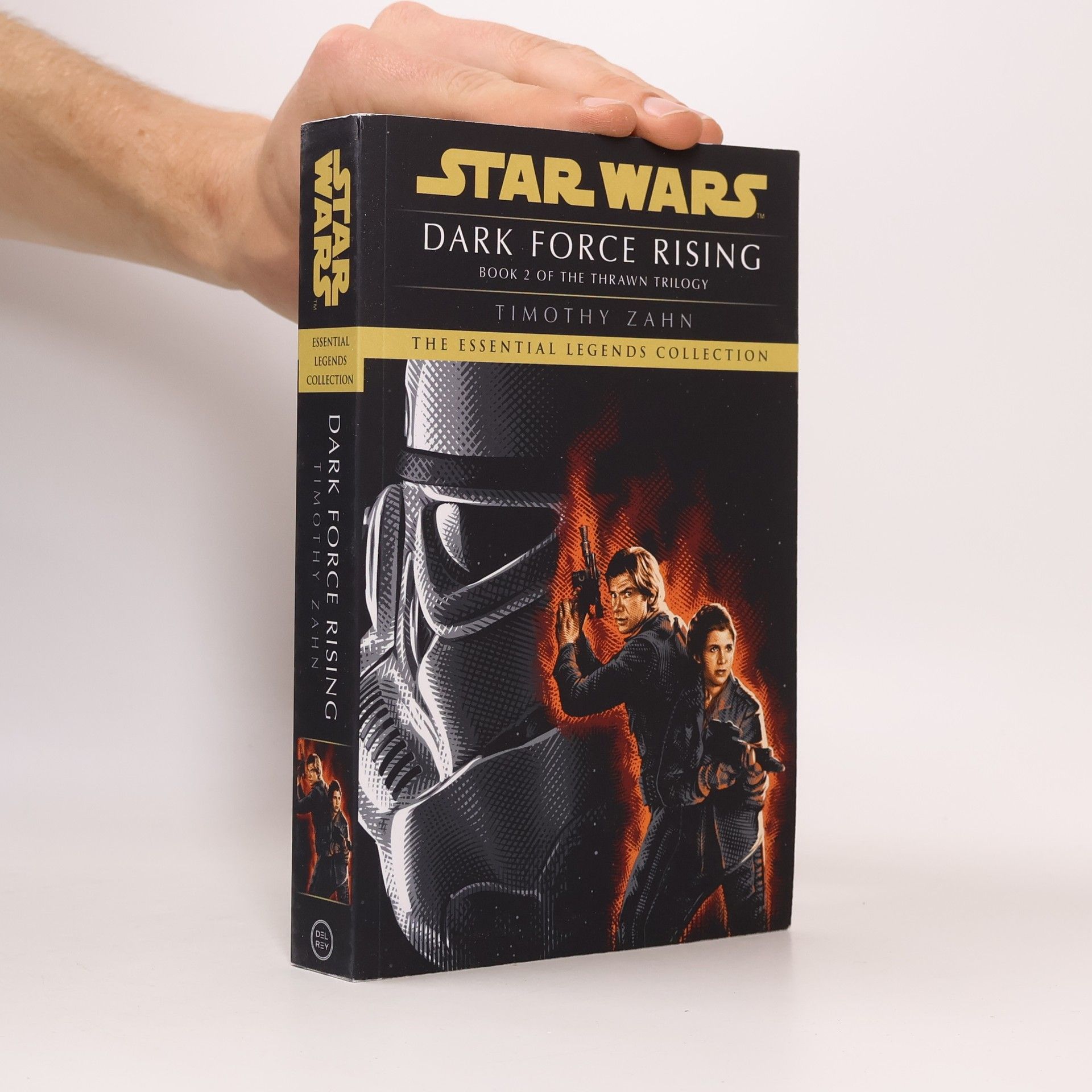 Timothy Zahn Dark Force Rising: Star Wars Legends (The Thrawn Trilogy)