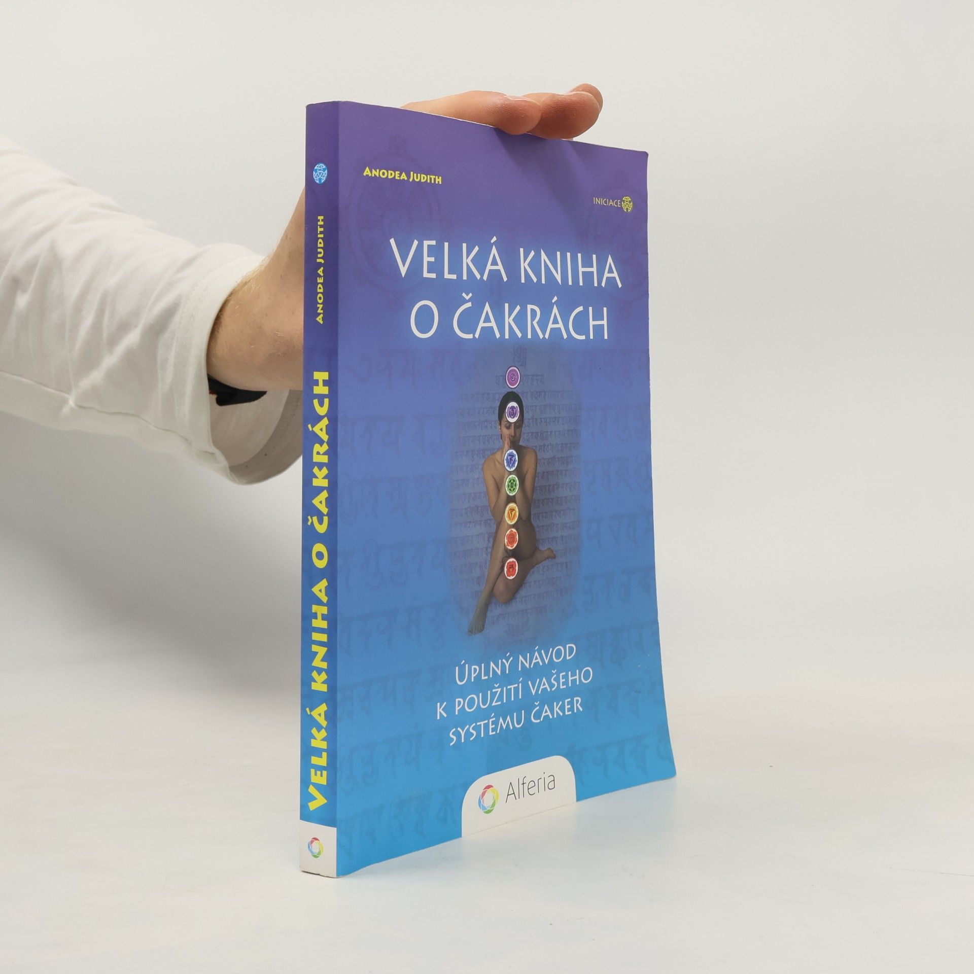 Anodea Judith Velká kniha o čakrách