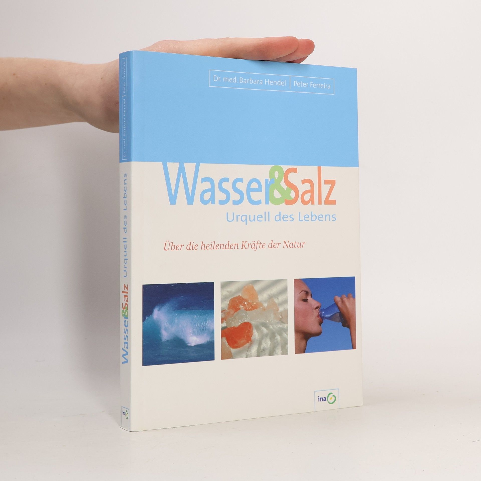 Wasser & Salz Urquell des Lebens
