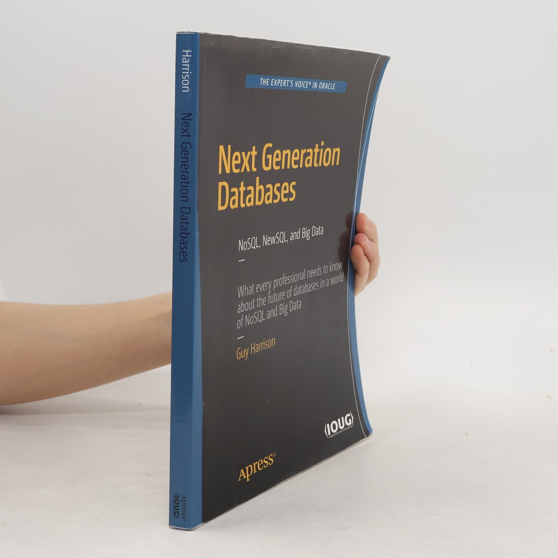 Harrison P. Guy The Expert's Voice in Oracle: Next Generation Databases