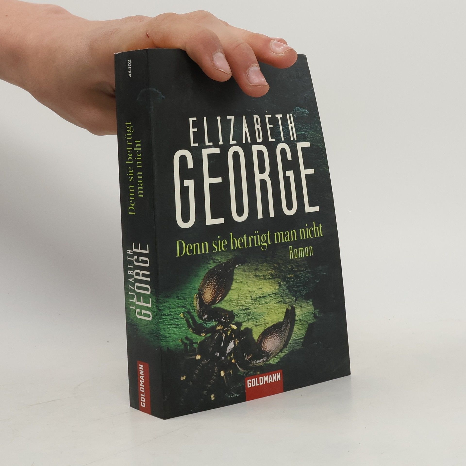 Elizabeth George Denn sie betrügt man nicht