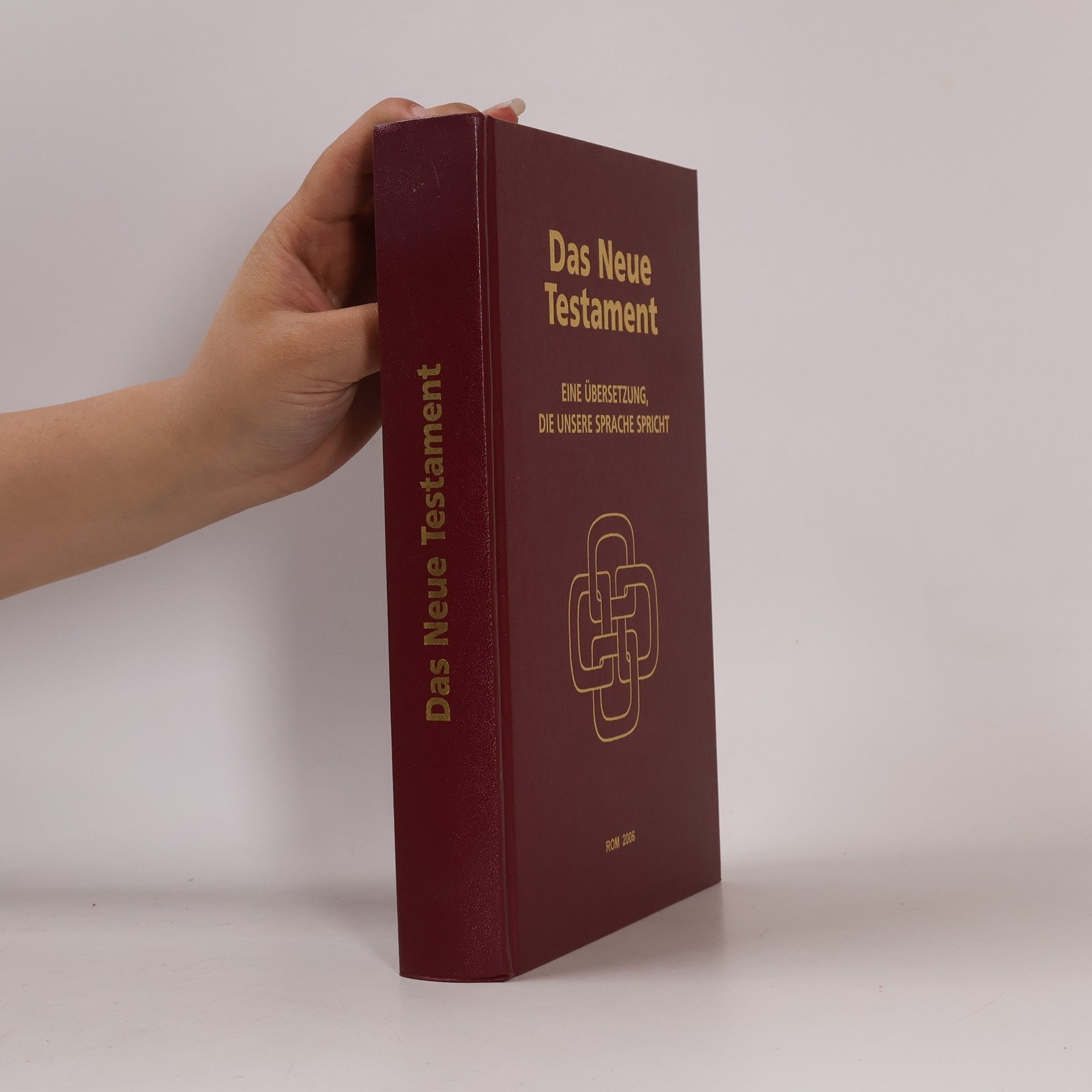 Autorenkollektiv Das Neue Testament. Eine Übersetzung, die unsere Sprache spricht
