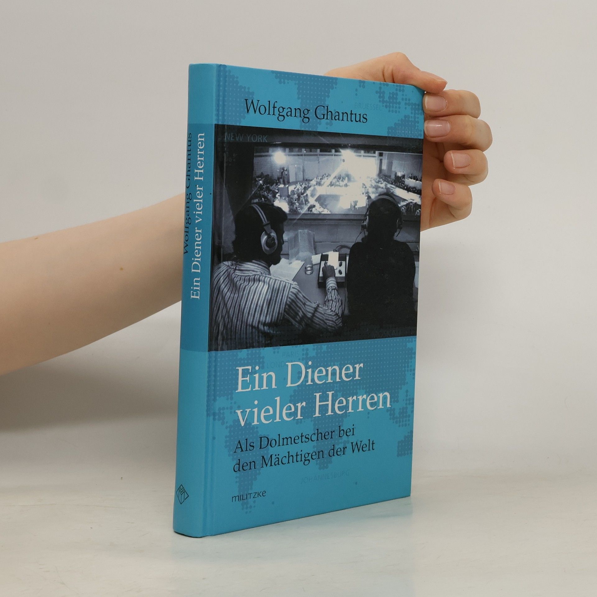 Wolfgang Ghantus Ein Diener vieler Herren
