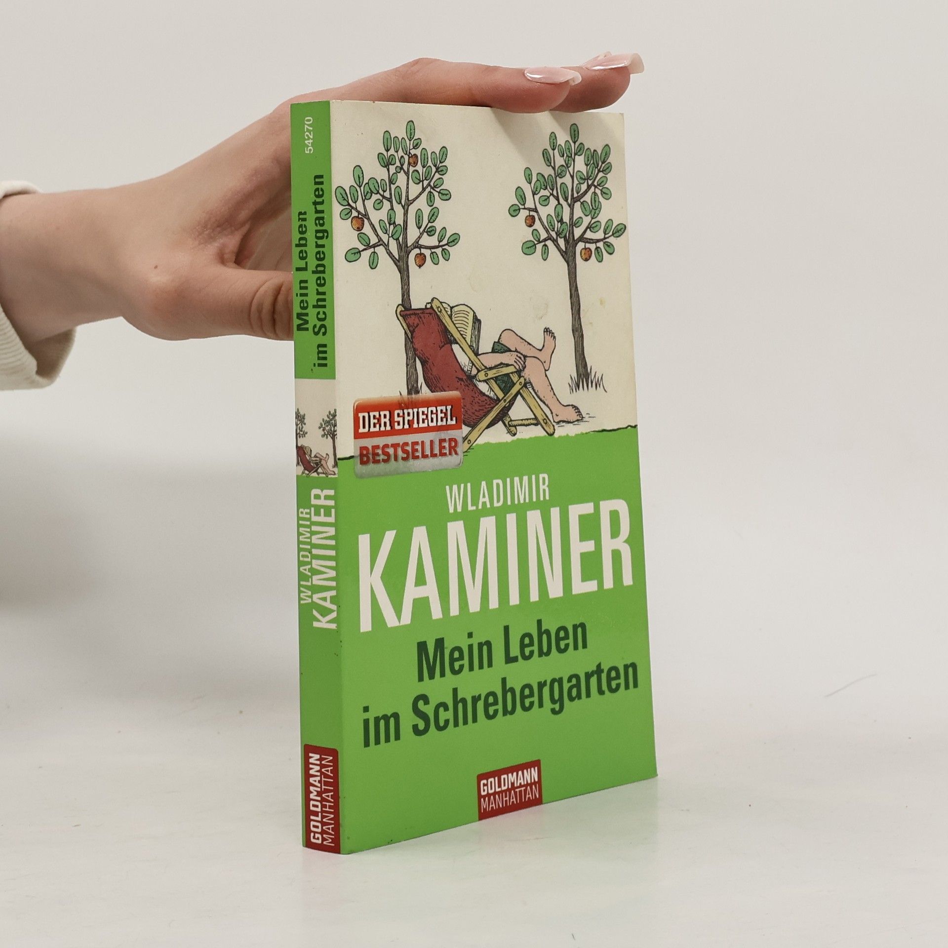 Wladimir Kaminer Mein Leben im Schrebergarten