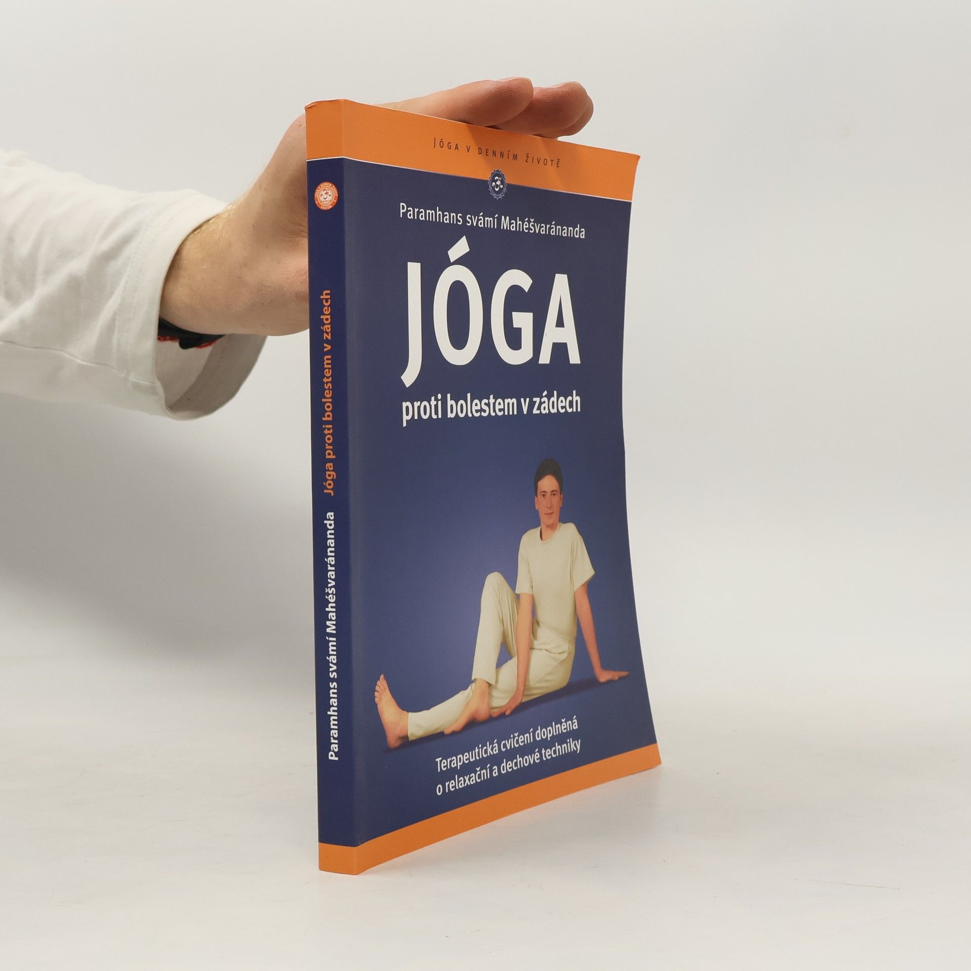 Swami Maheshwarananda Jóga proti bolestem v zádech