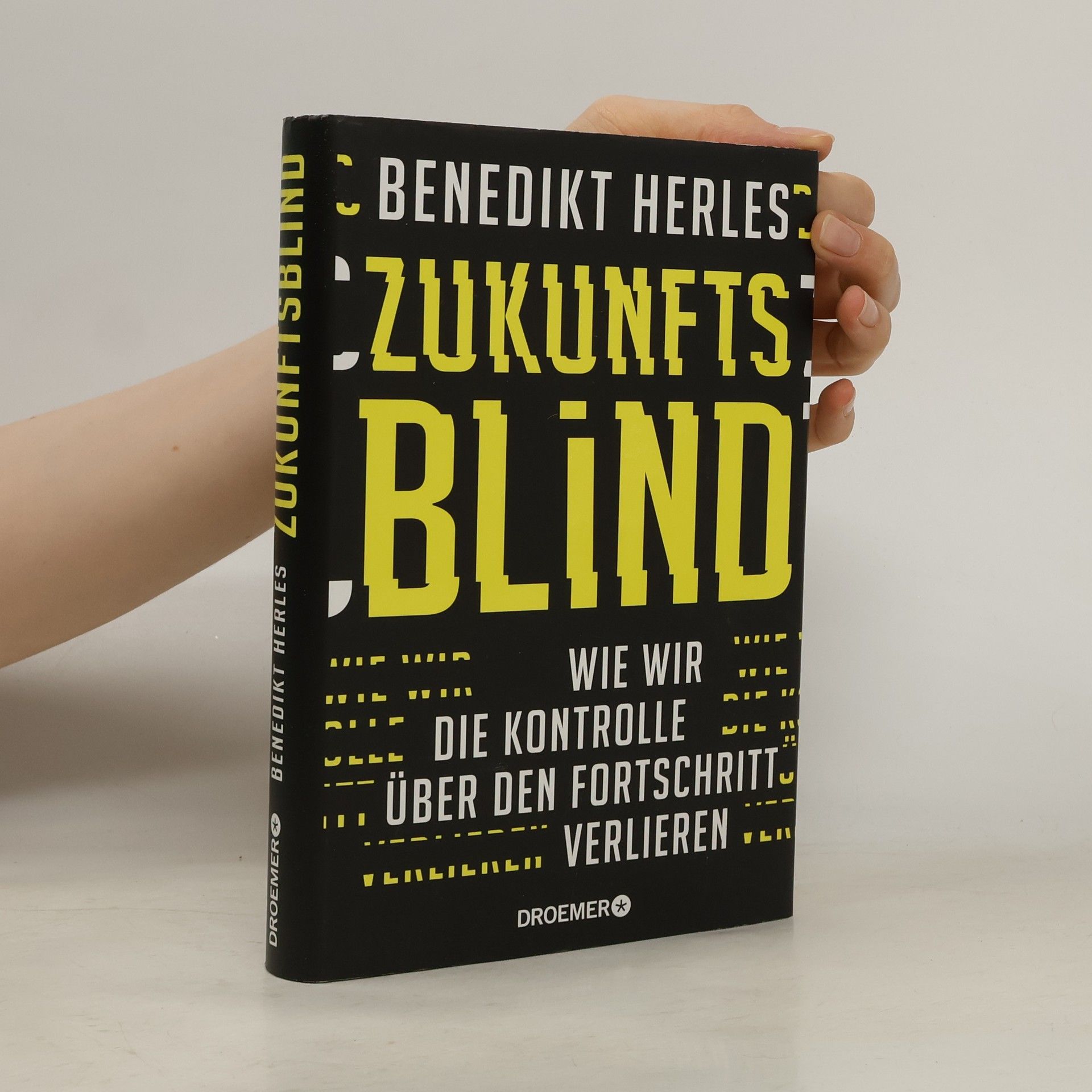 Benedikt Herles Zukunftsblind