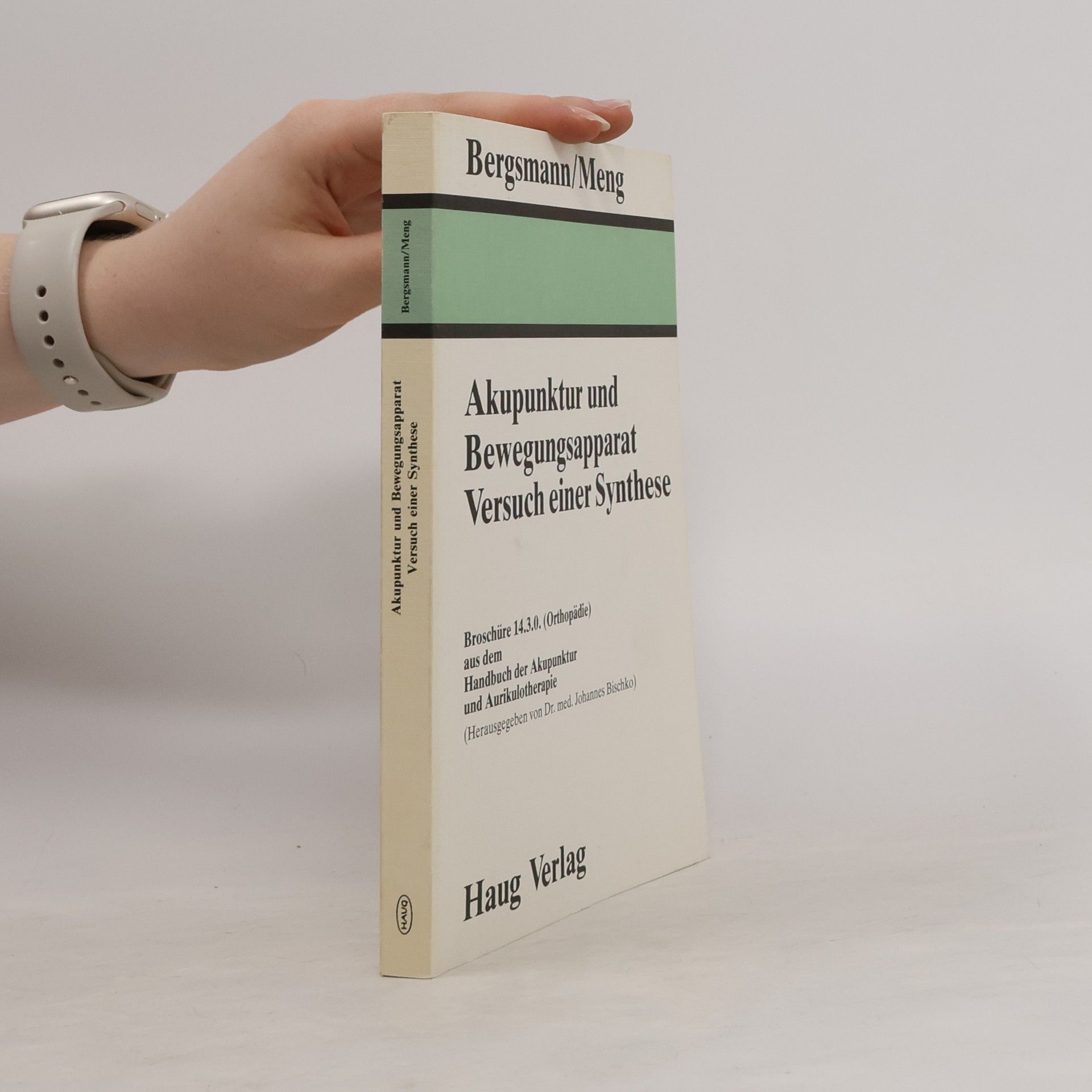 Otto Bergsmann Akupunktur und Bewegungsapparat