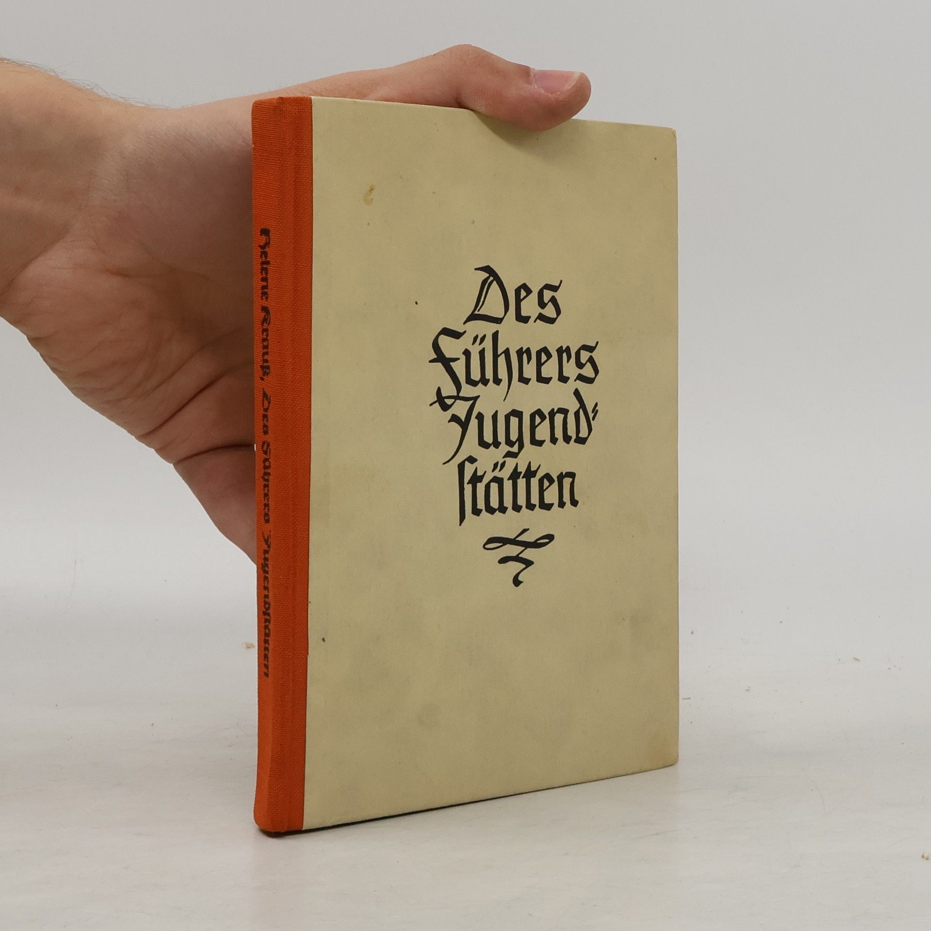 Helene Krauss Des Führers Jugendstätten