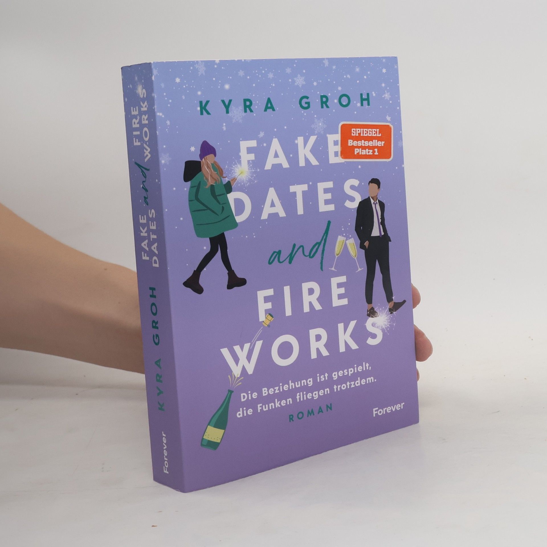 Fake Dates and Fireworks