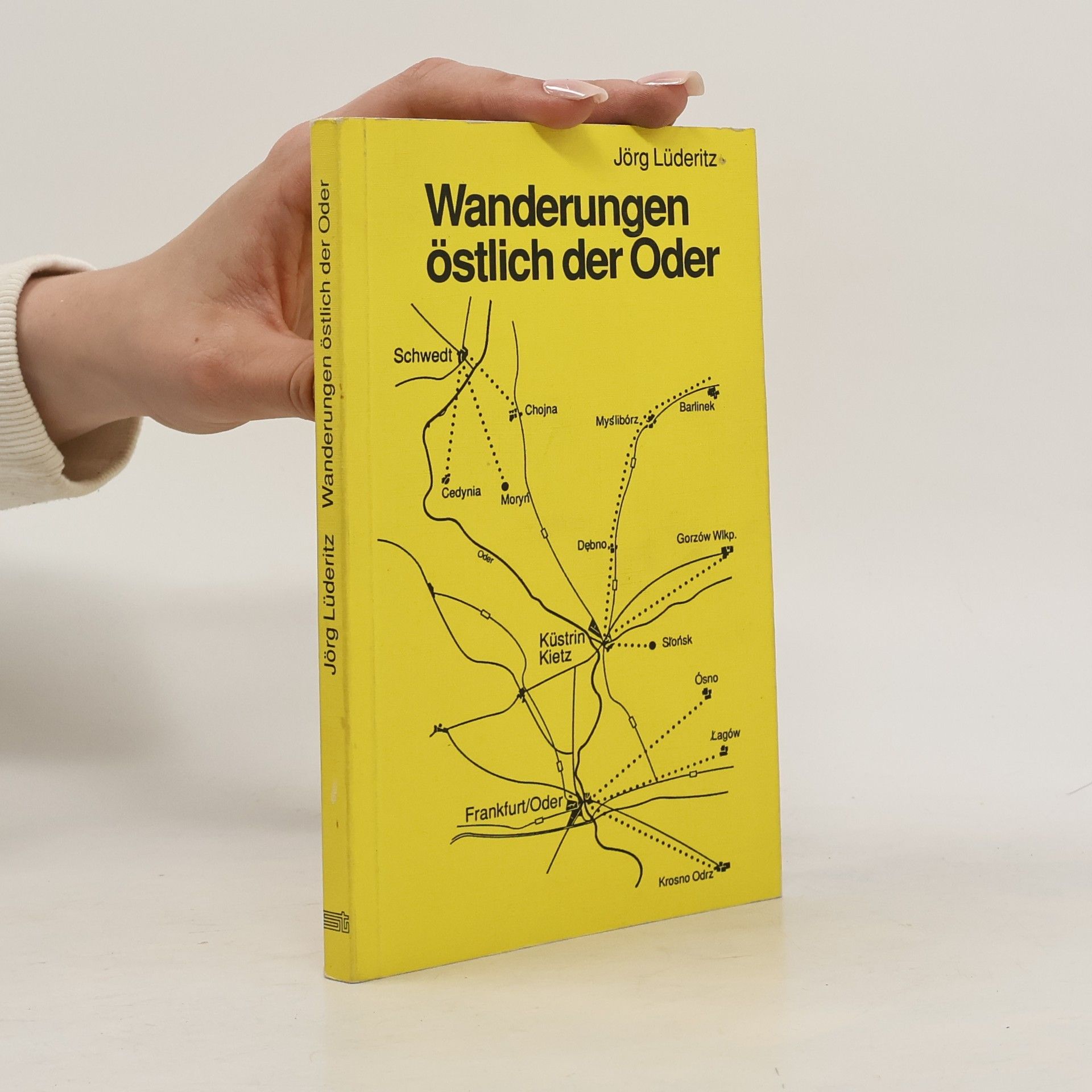 Jörg Lüderitz Wanderungen östlich der Oder