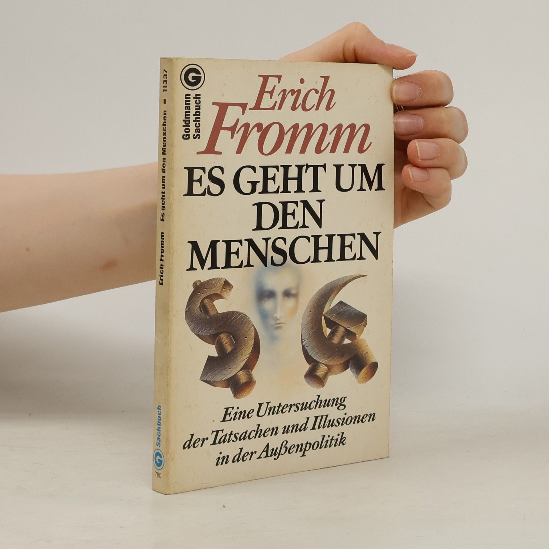 Erich Fromm Es geht um den Menschen