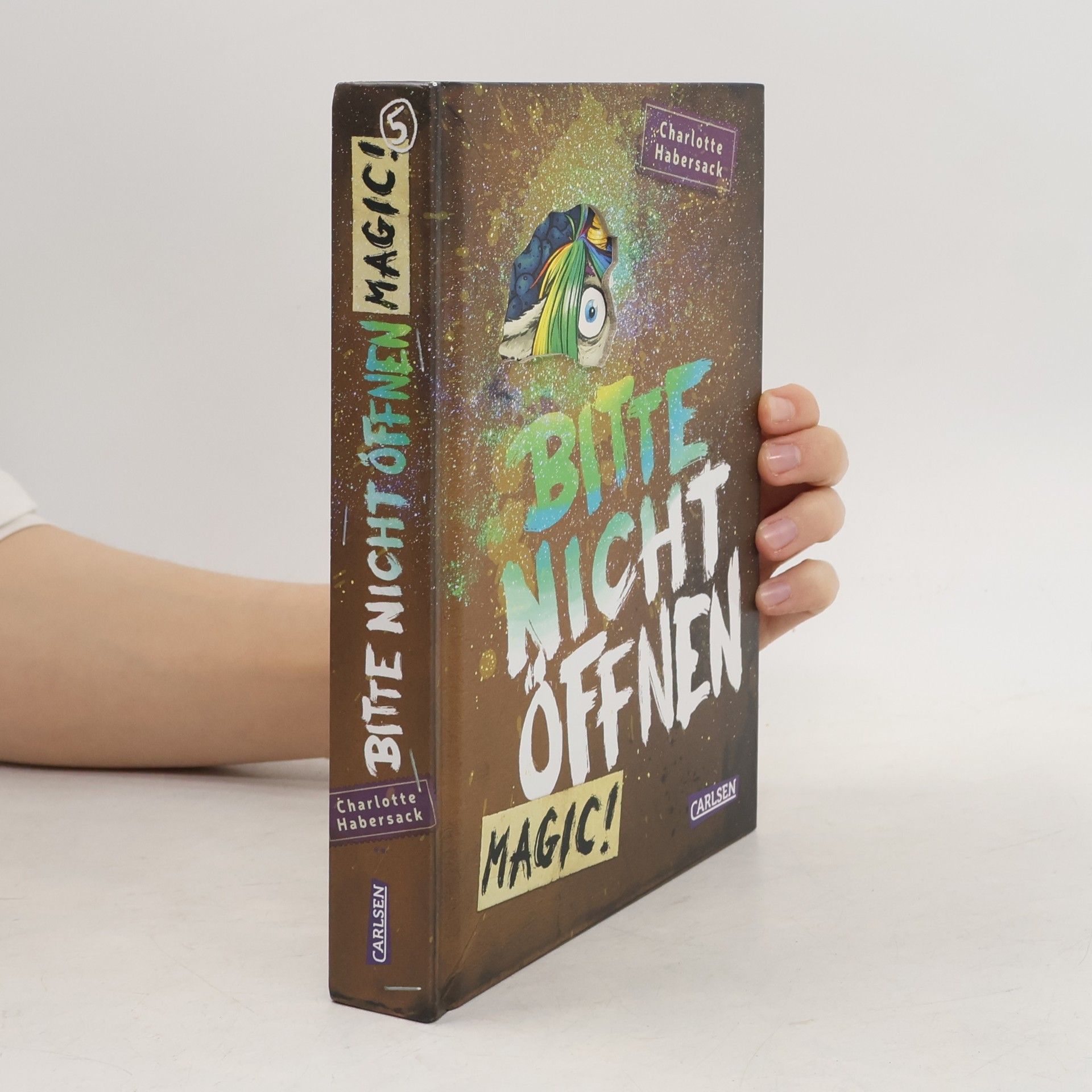Charlotte Habersack Bitte nicht öffnen 5: Magic!