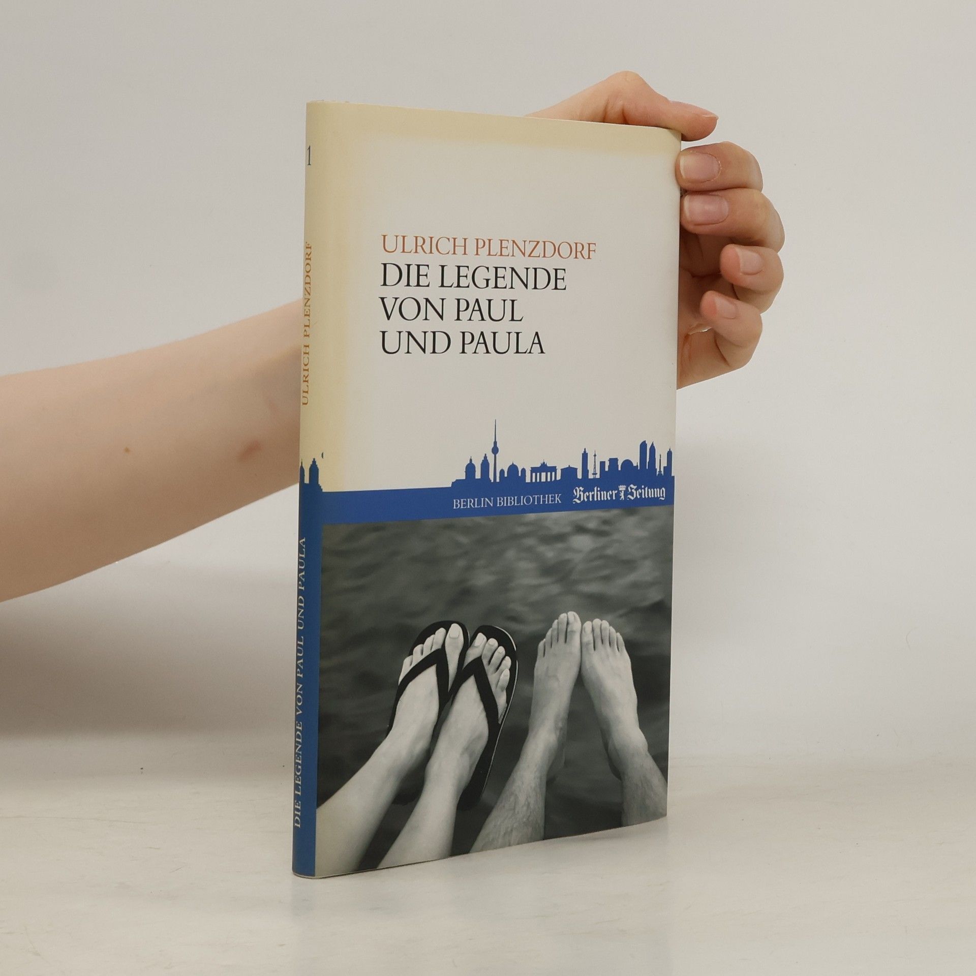 Ulrich Plenzdorf Die Legende von Paul und Paula