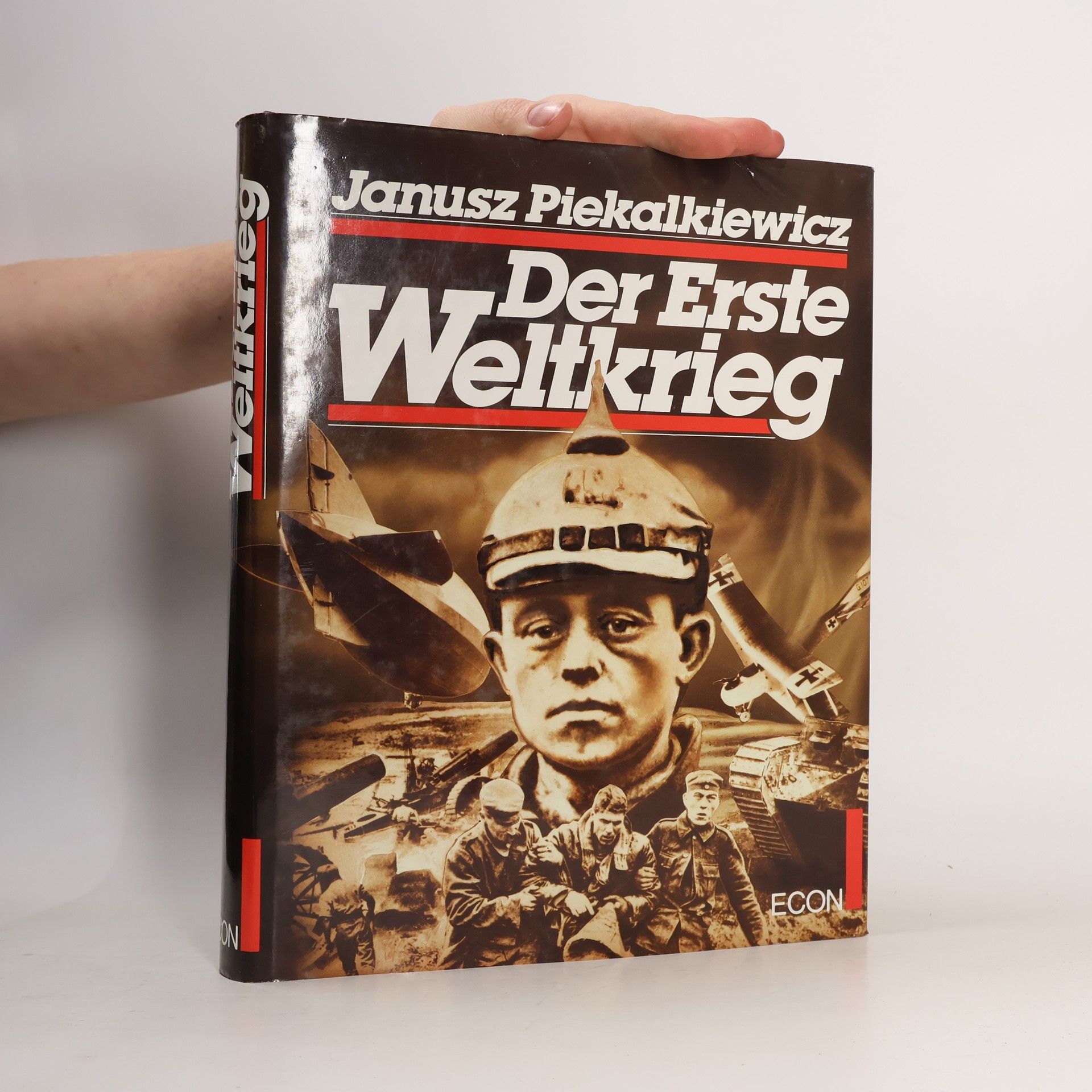 Janusz Piekalkiewicz Der Erste Weltkrieg