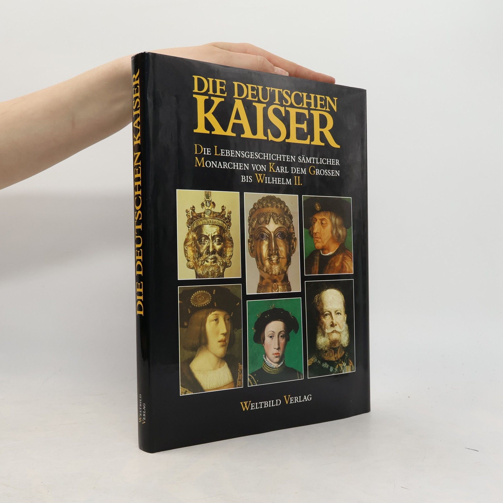 Gerhard Jaeckel Die deutschen Kaiser