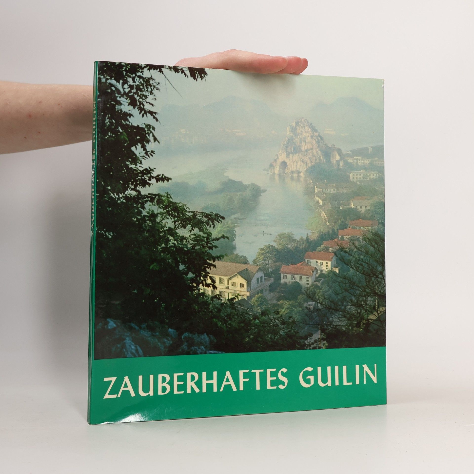 Kolektiv autorů Zauberhaftes Guilin