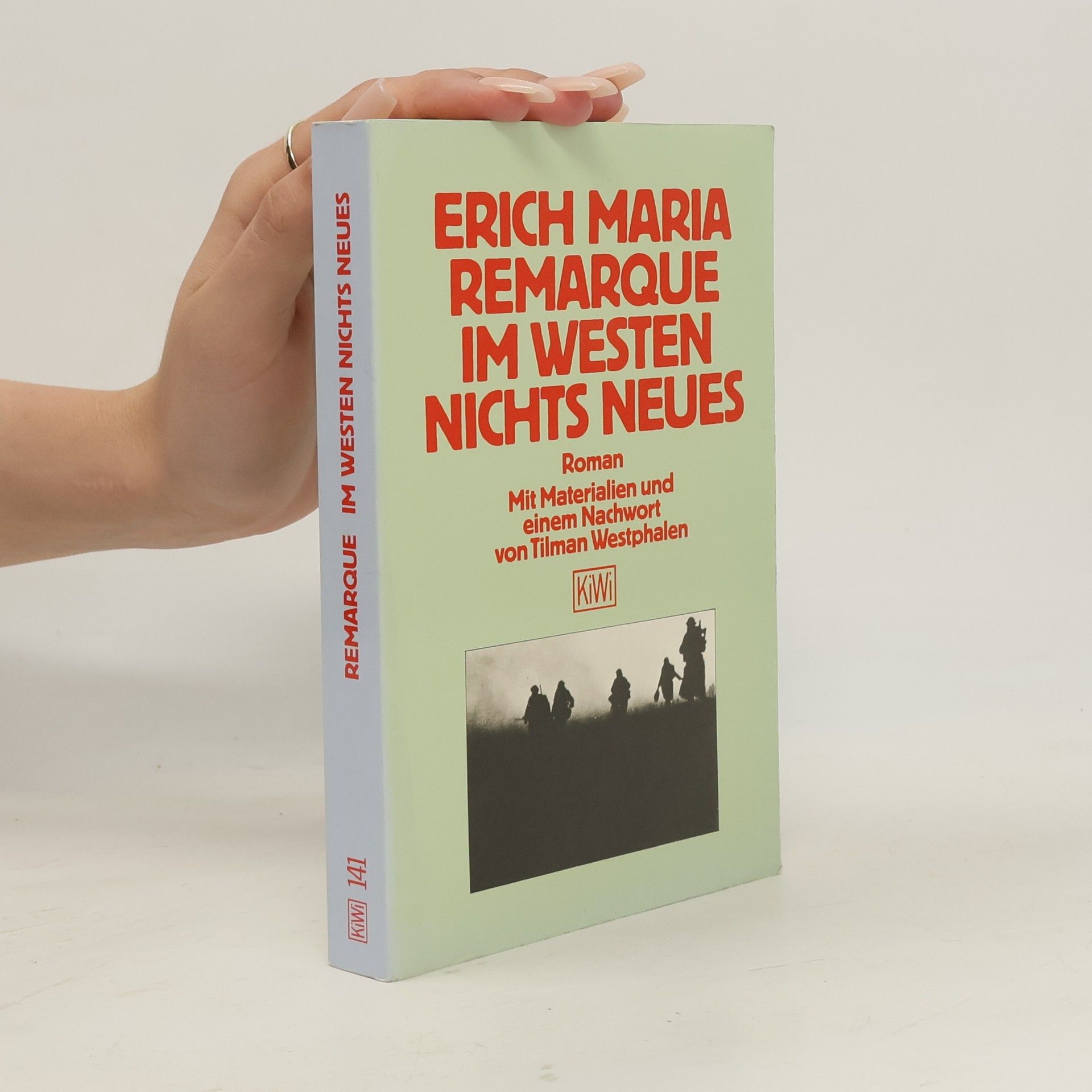 Erich Maria Remarque Im Westen nichts Neues