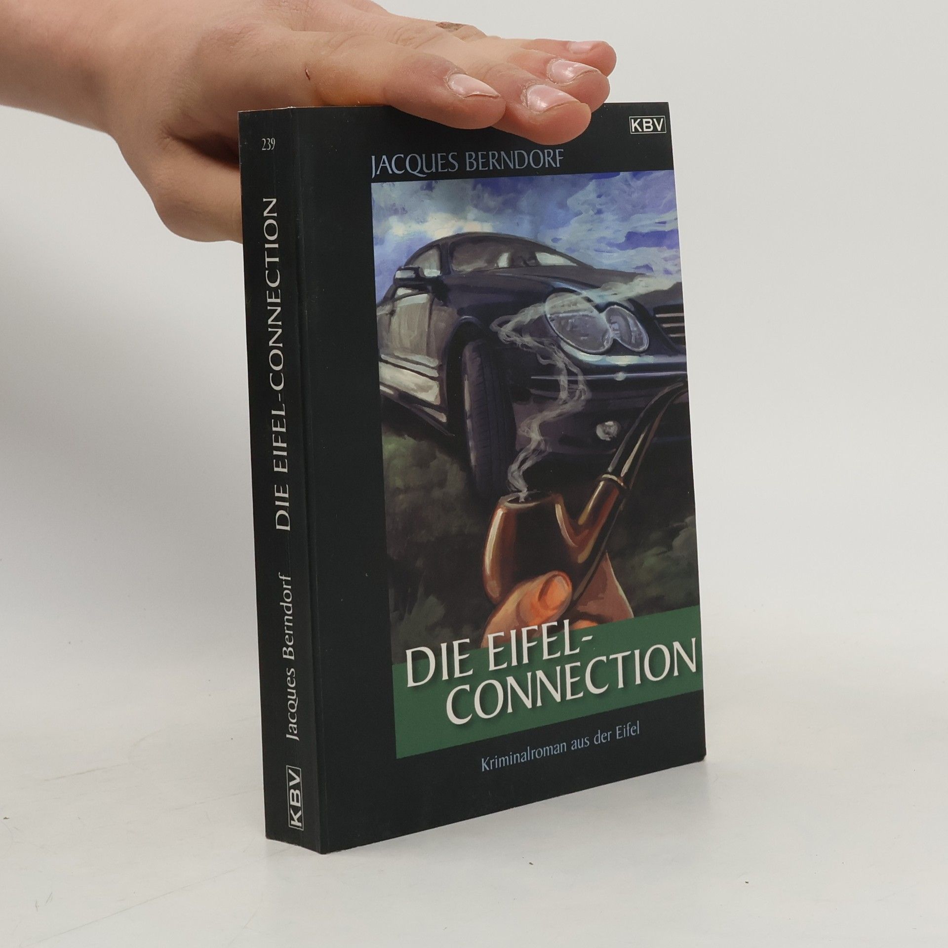Jacques Berndorf Die Eifel-Connection