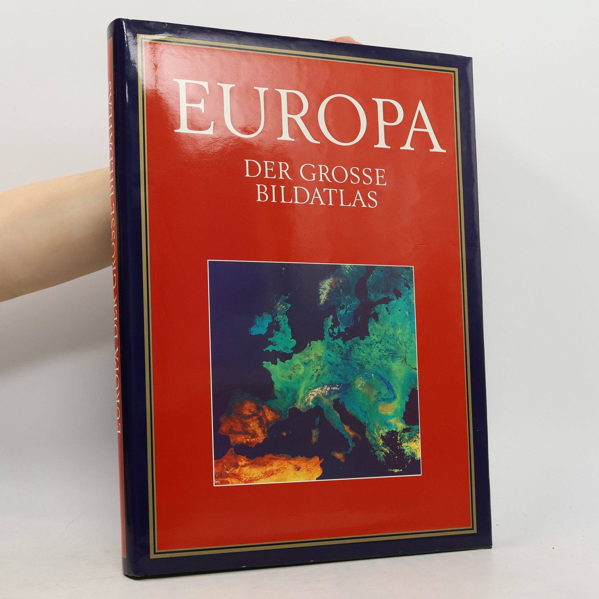 Kolektív autorov Europa: der Grose Bildatlas
