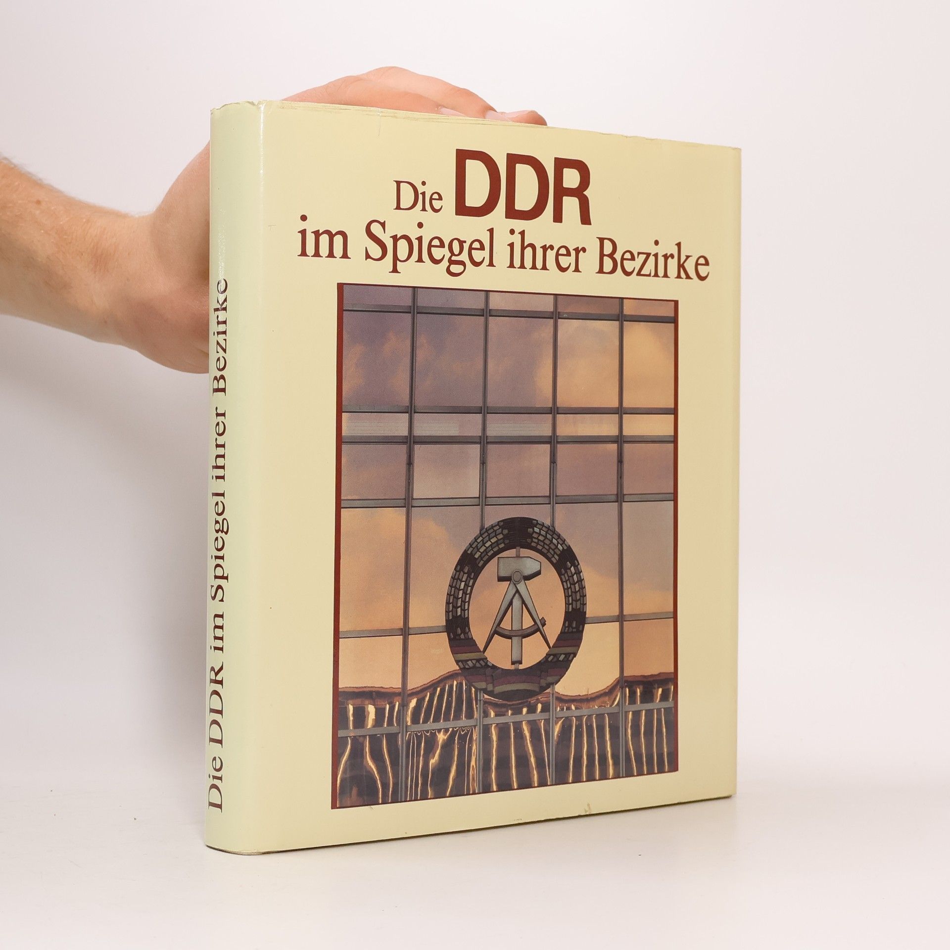 Werner Ostwald Die DDR im Spiegel ihrer Bezirke