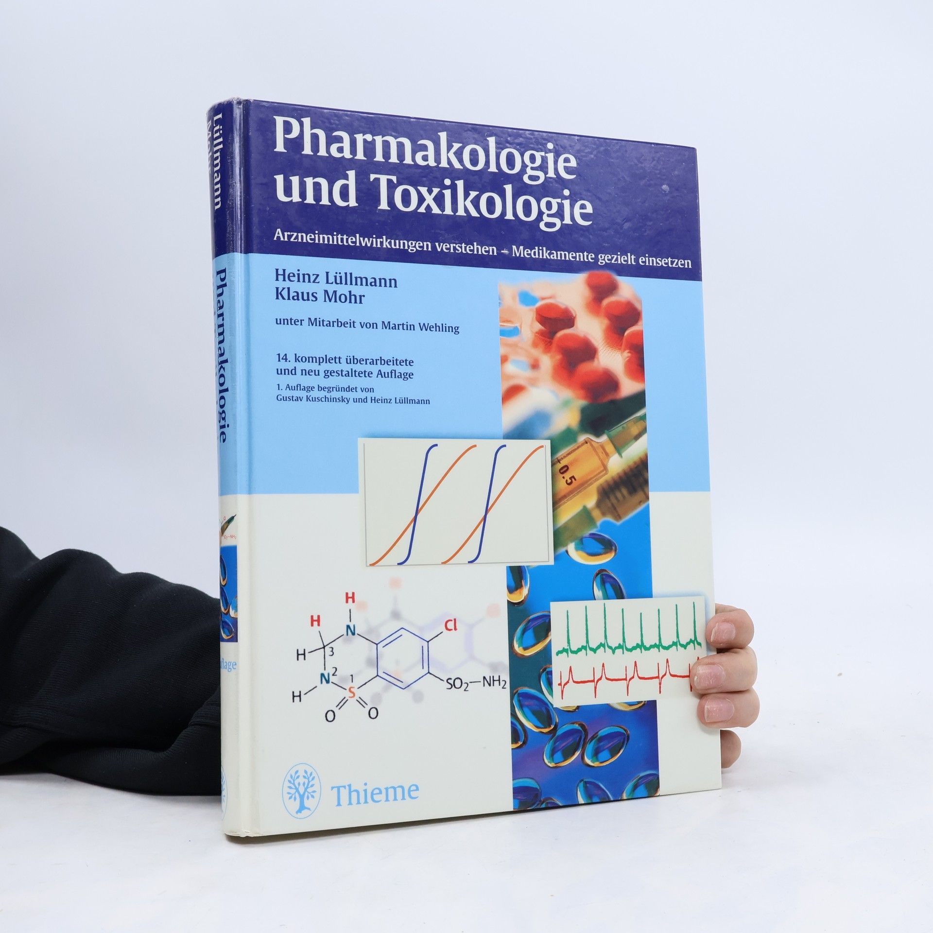 Heinz Lullmann Pharmakologie und Toxikologie